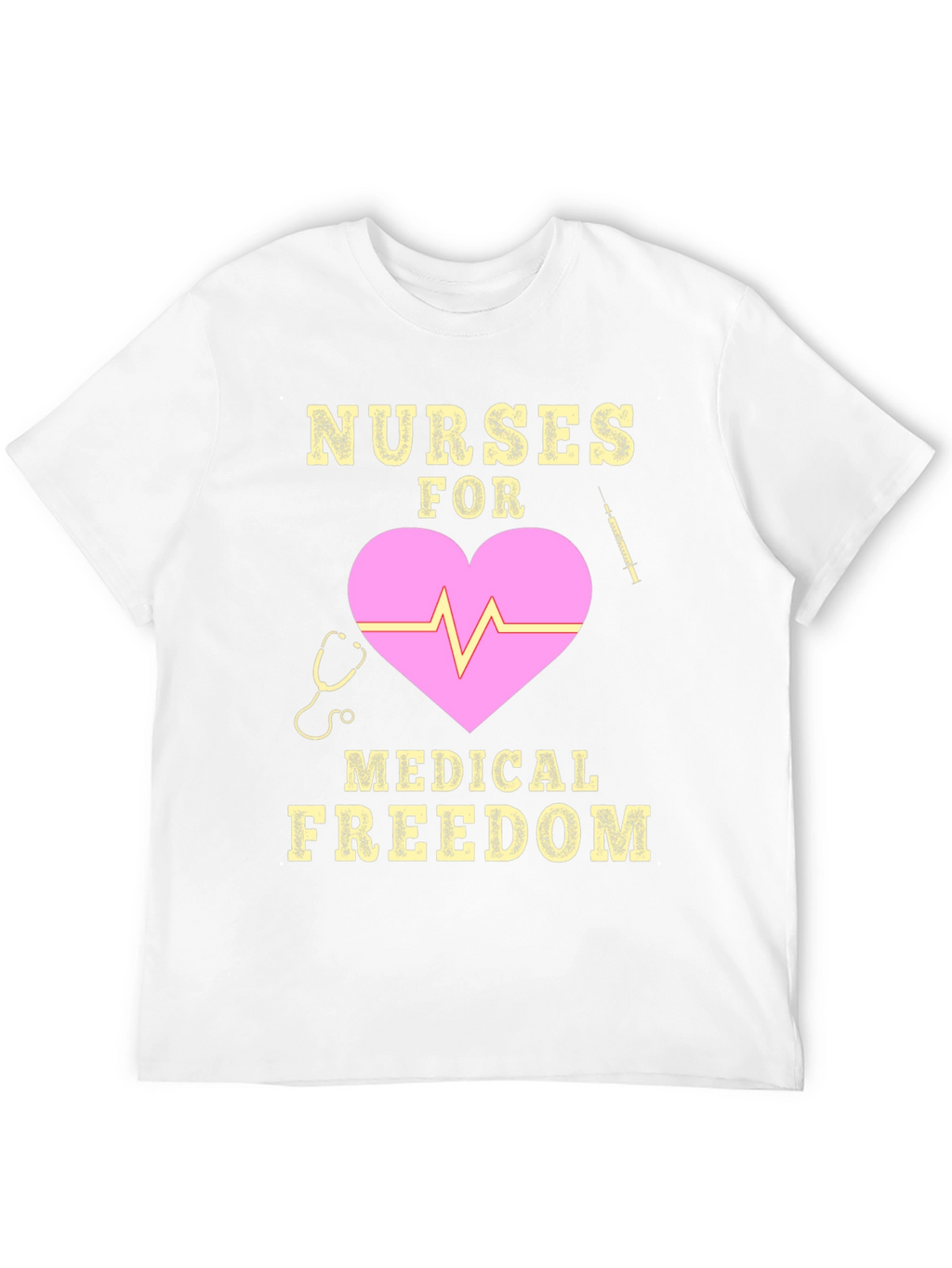 Nurses for Medical Freedom T-Shirt