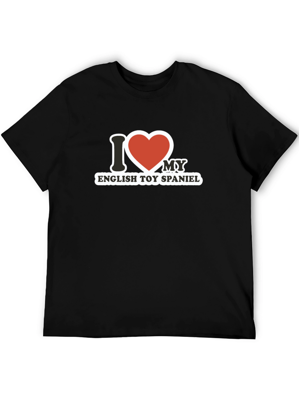 I Love My English Toy Spaniel T-Shirt