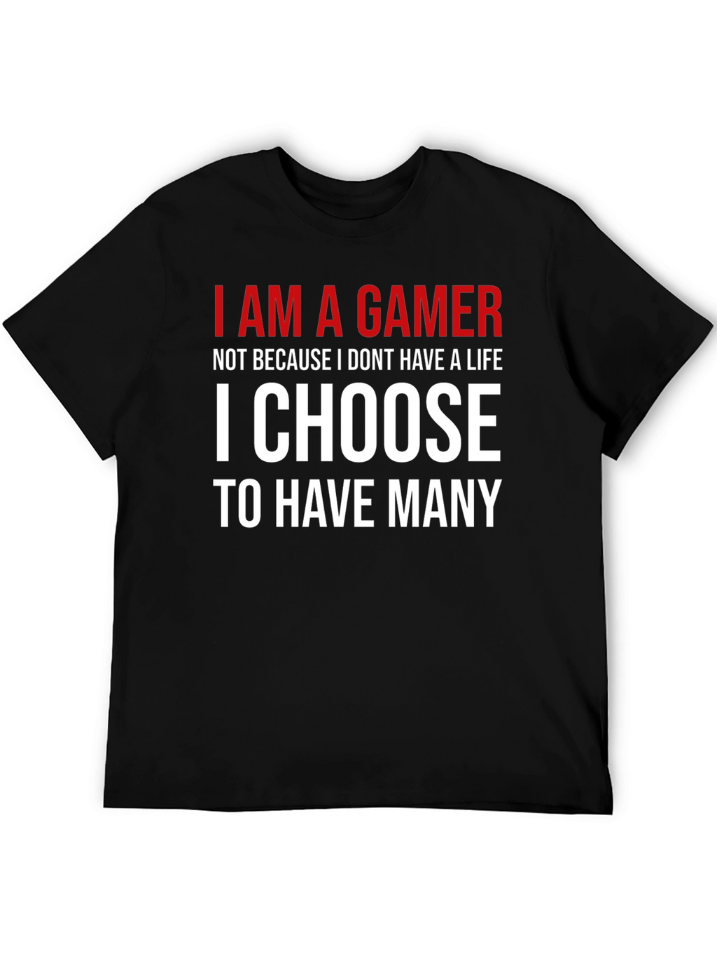 I AM A GAMER Graphic T-Shirt - Black