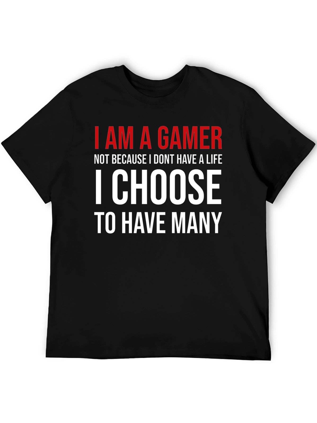 I AM A GAMER Graphic T-Shirt - Black