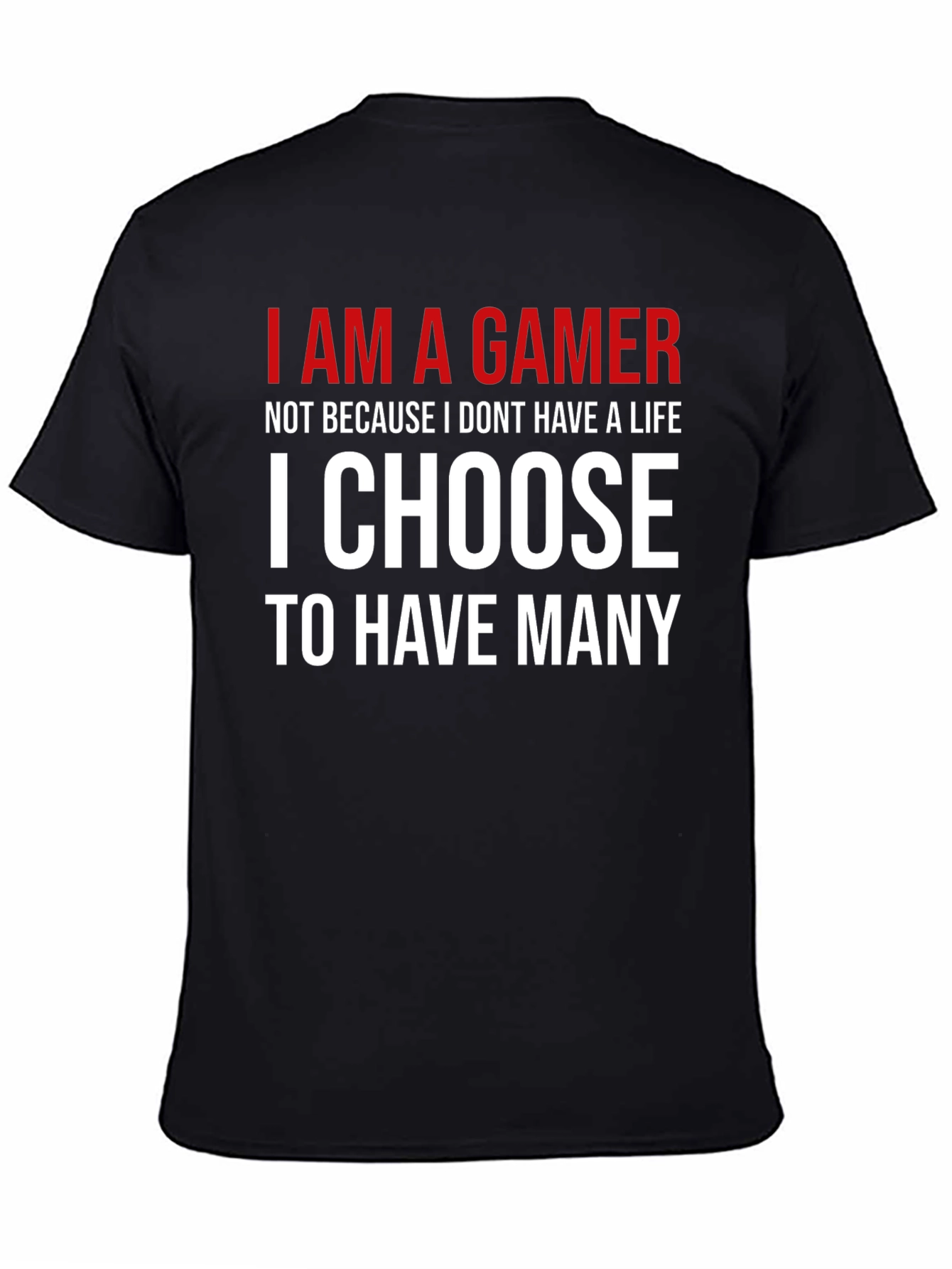 I AM A GAMER Graphic T-Shirt - Black