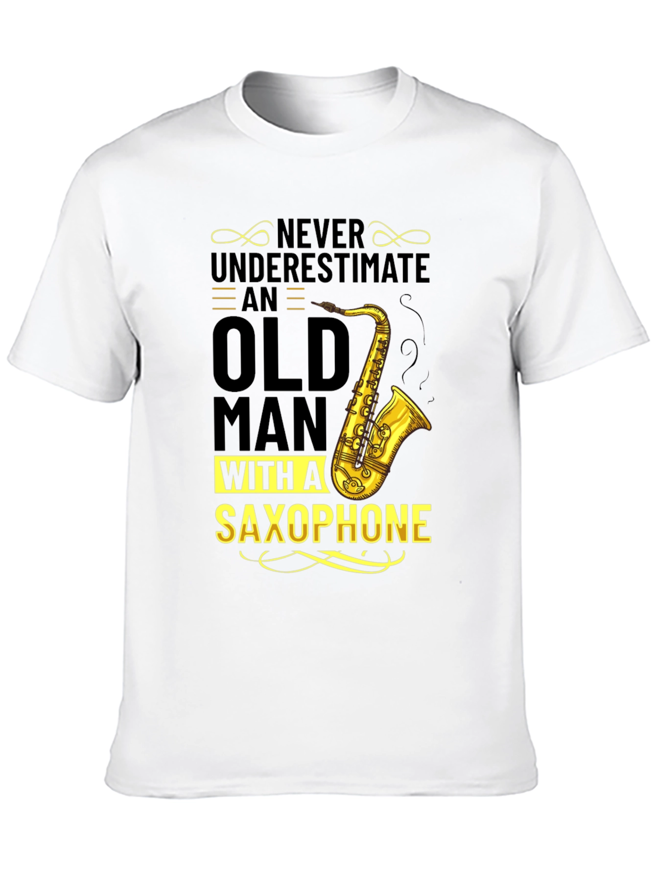 Never Underestimate Saxophone Old Man T-Shirt