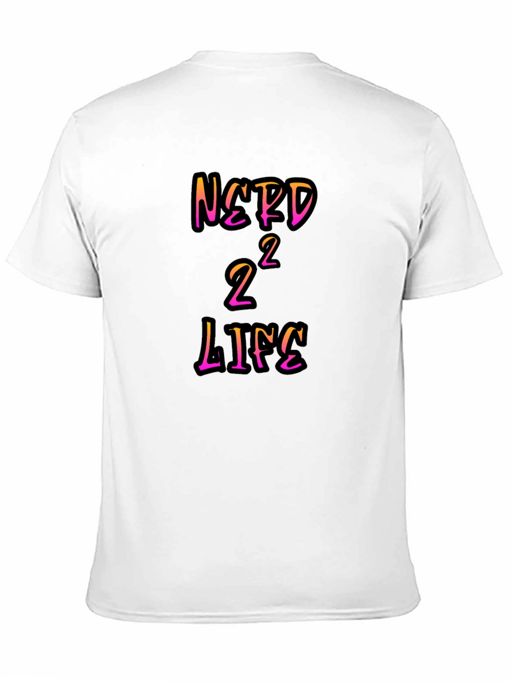 Nerd Squared Life T-Shirt
