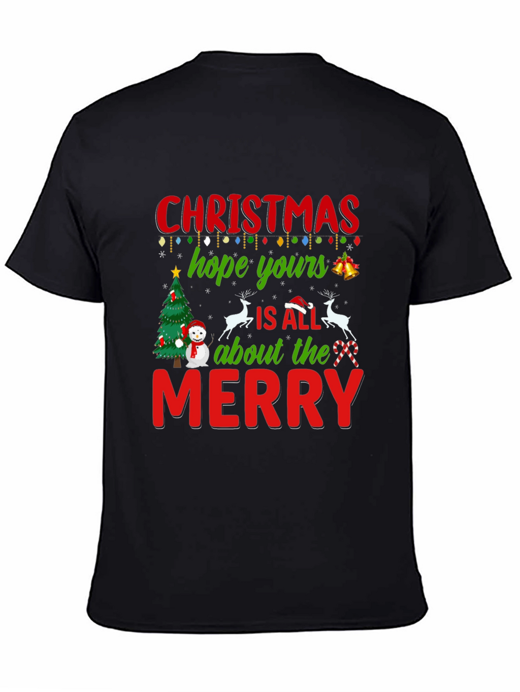Festive Christmas Hope Yours Merry Graphic Tee