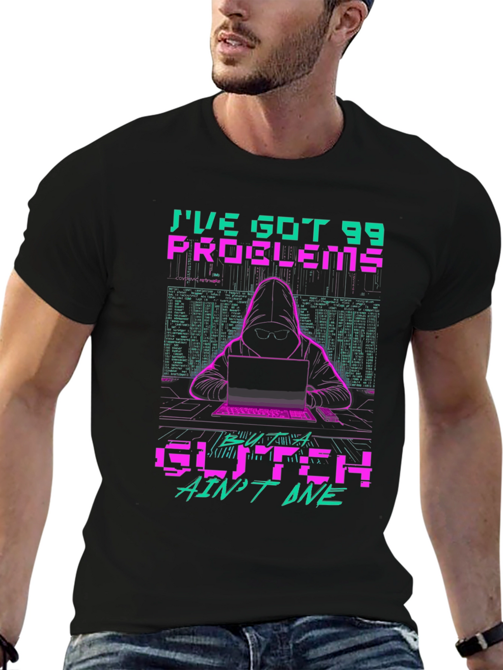 99 Problems Glitch Hacker Graphic T-Shirt