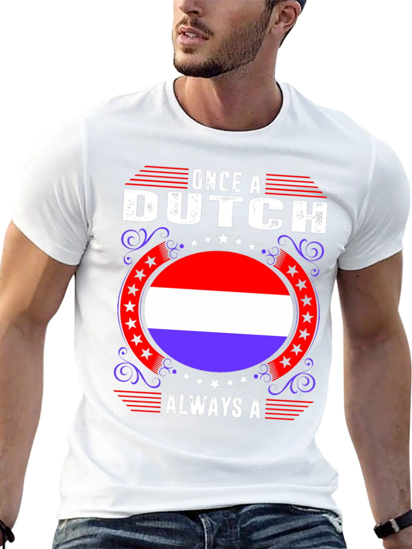Once A Dutch Always A T-Shirt