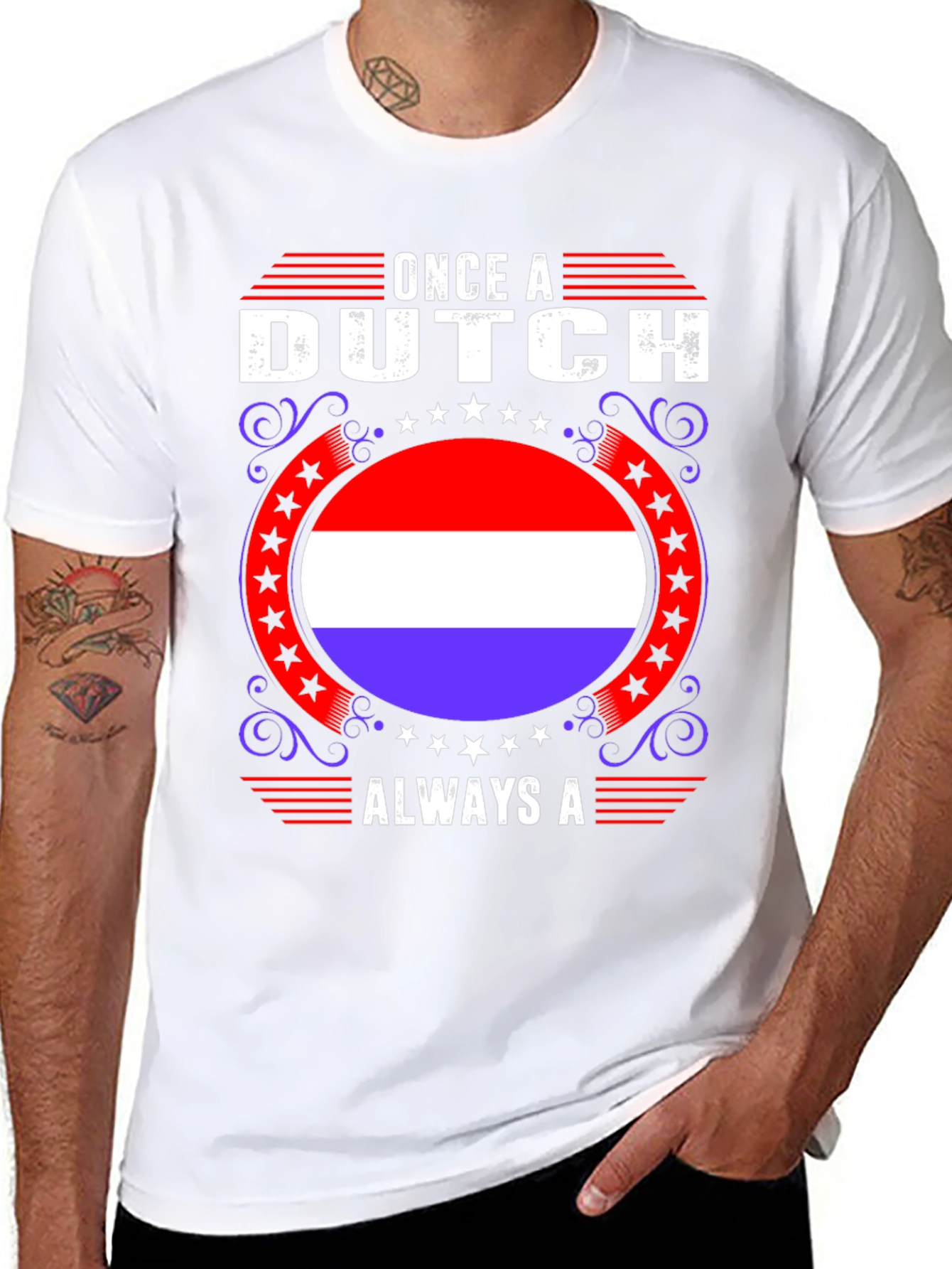 Once A Dutch Always A T-Shirt