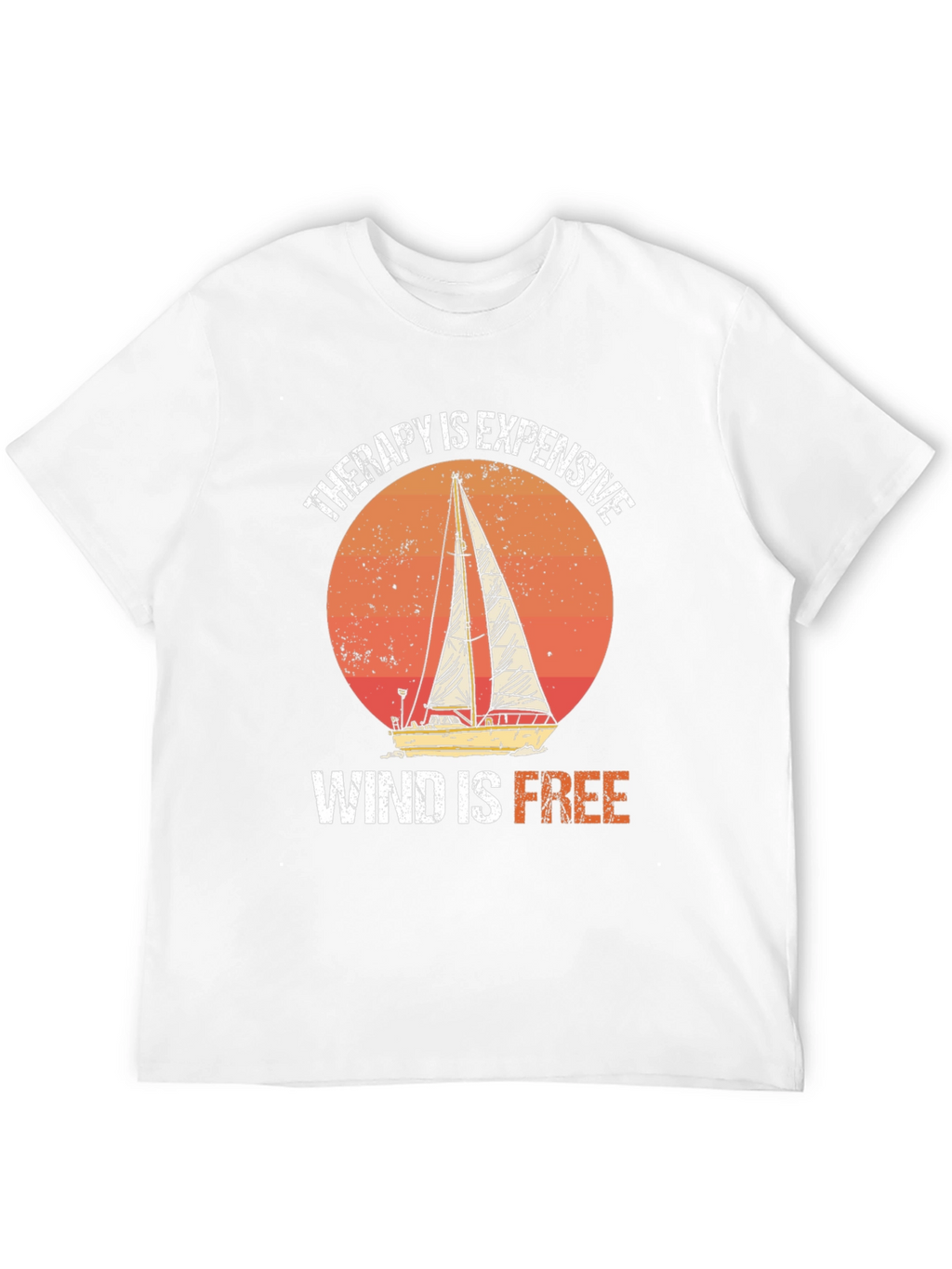 Therapy is Expensive Wind is Free Graphic Tee