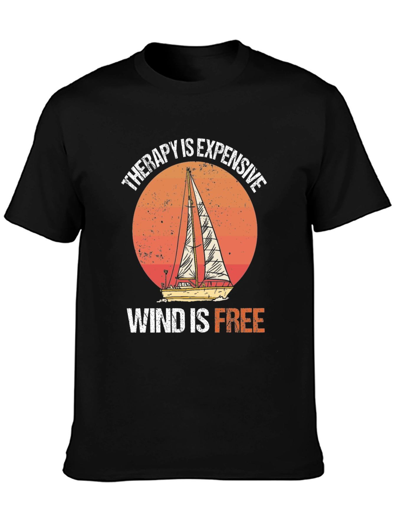 Therapy is Expensive Wind is Free Graphic Tee