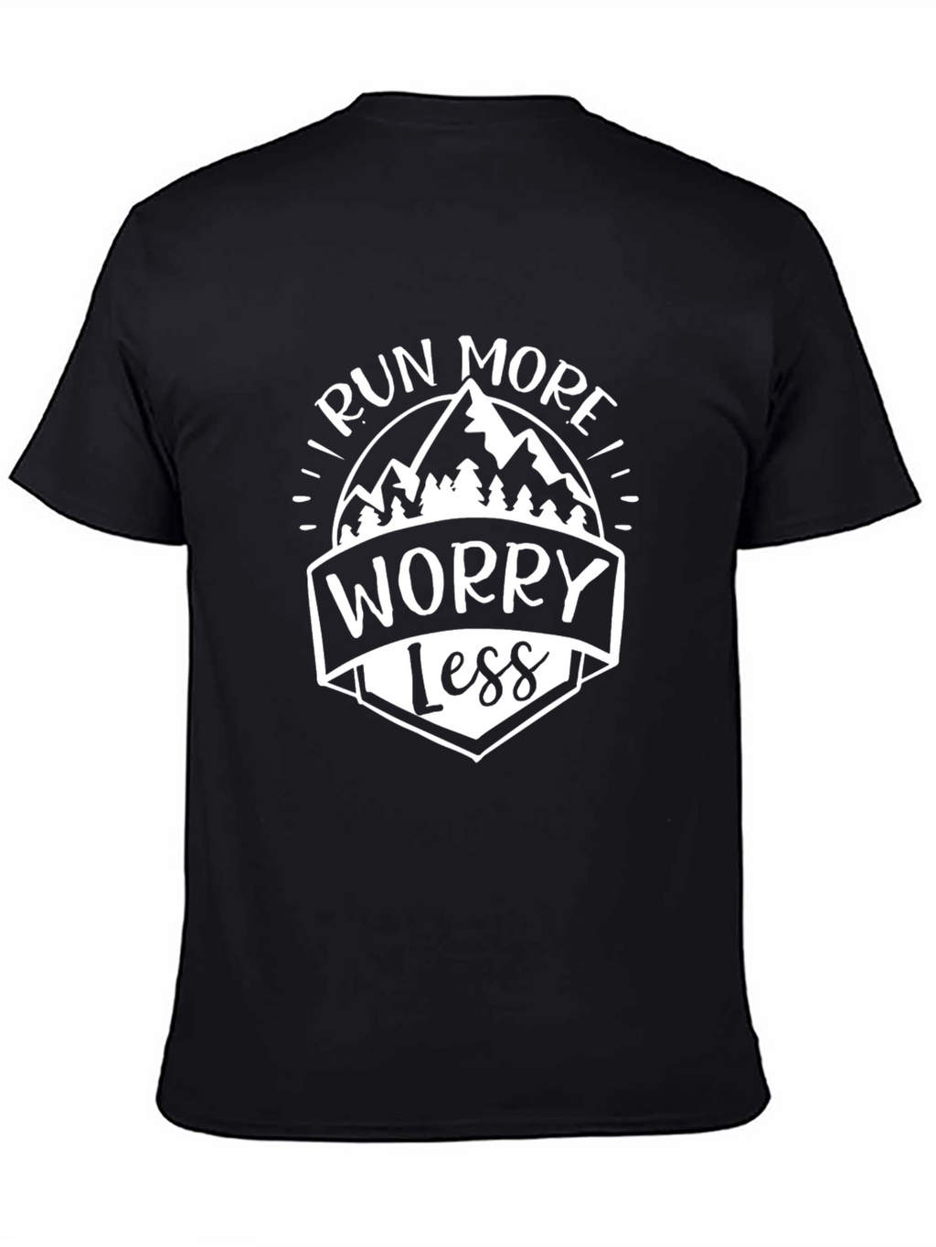 Run More Worry Less Graphic T-Shirt