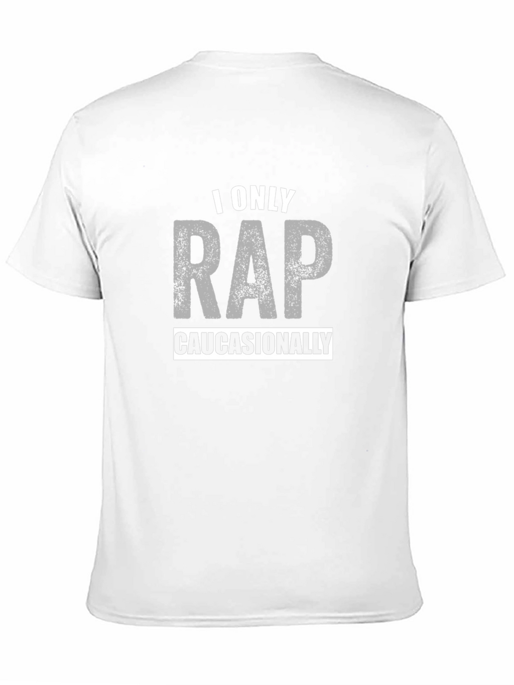 I Only Rap Caucasionally Black Graphic Tee