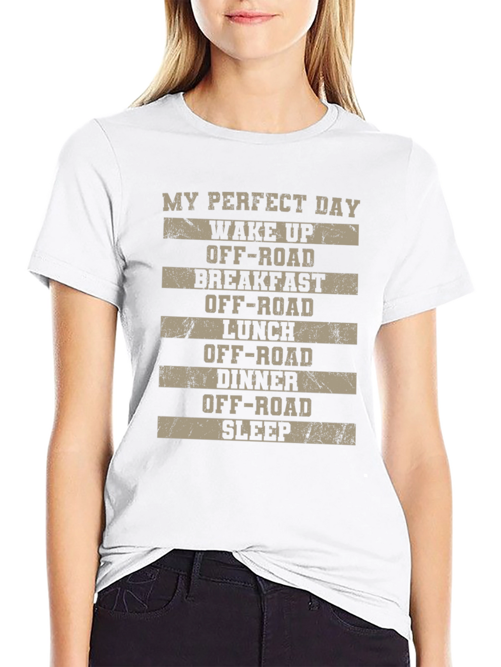 My Perfect Day Off-Road T-Shirt