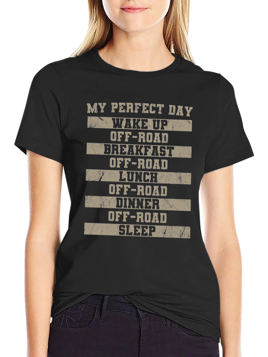 My Perfect Day Off-Road T-Shirt