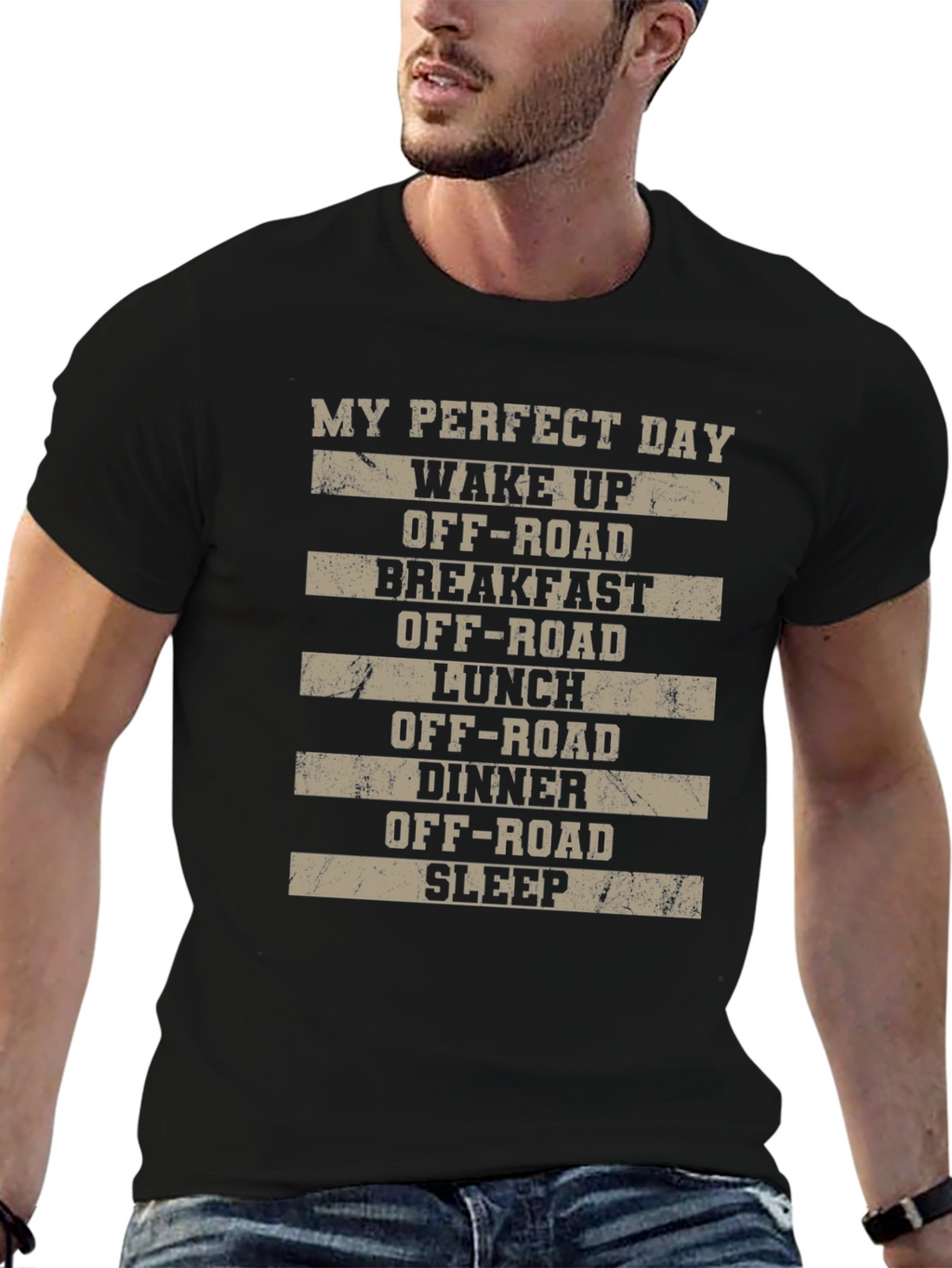 My Perfect Day Off-Road T-Shirt