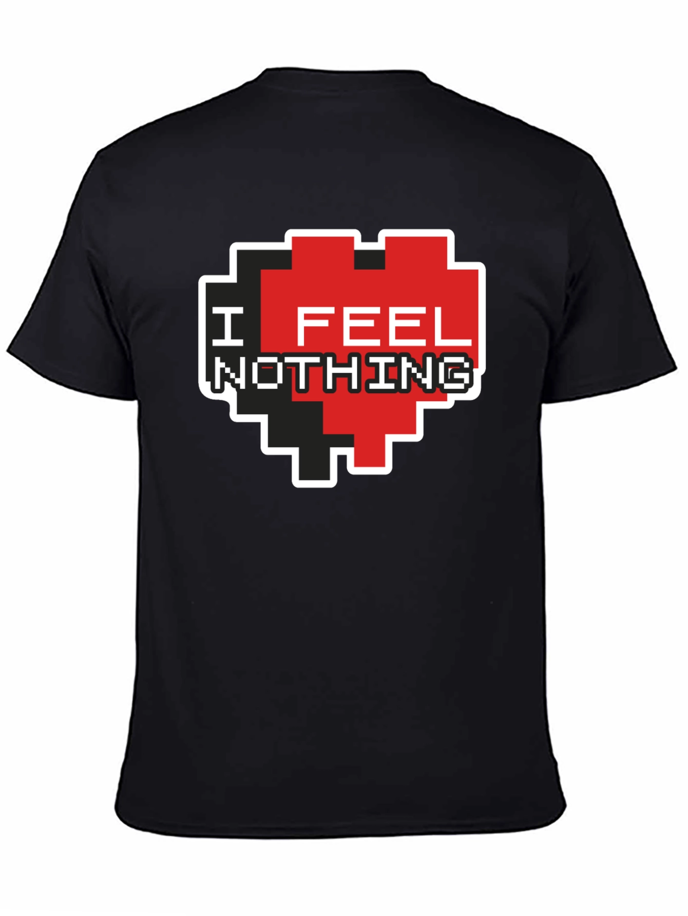 I Feel Nothing Pixel Heart T-Shirt - Black