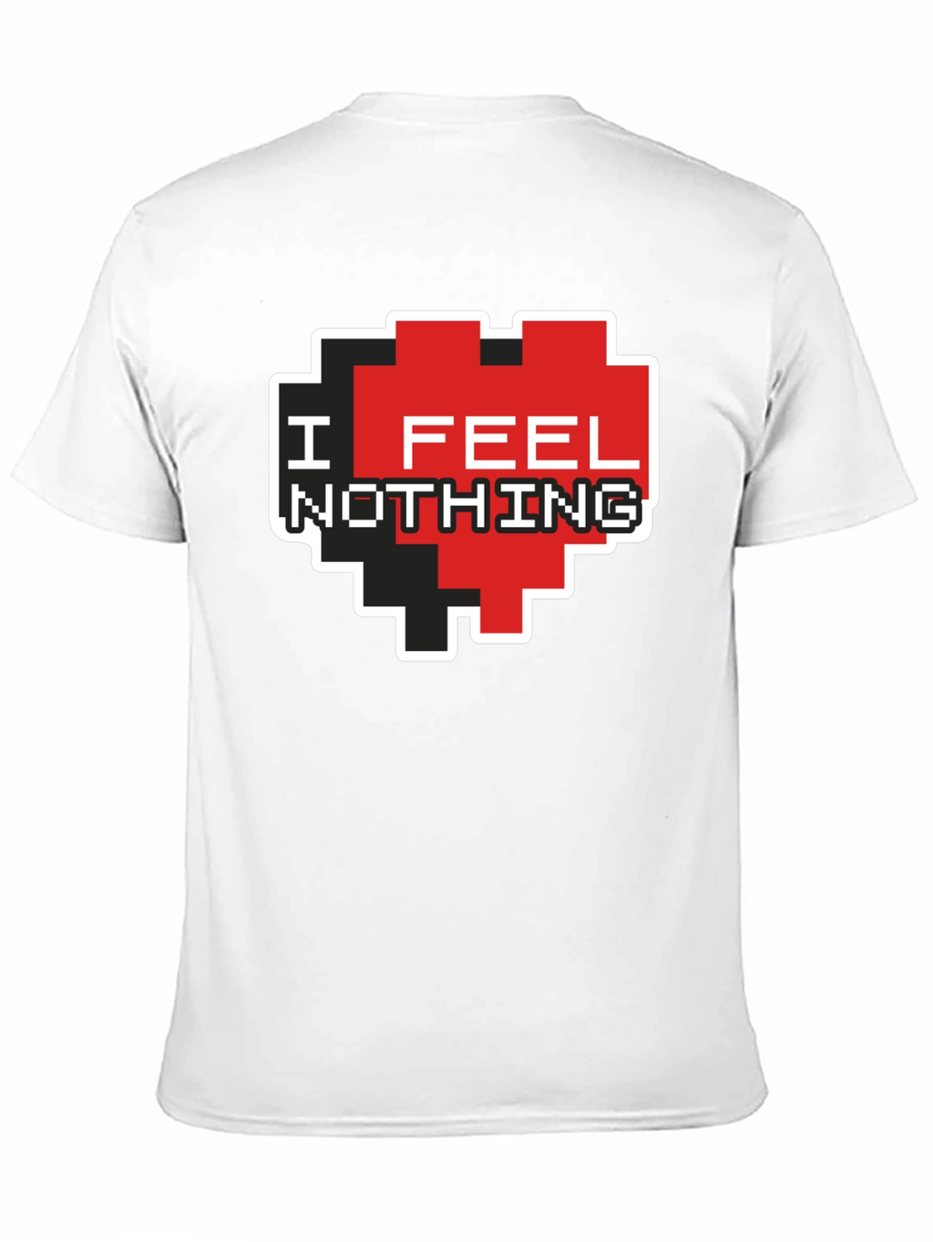 I Feel Nothing Pixel Heart T-Shirt - Black