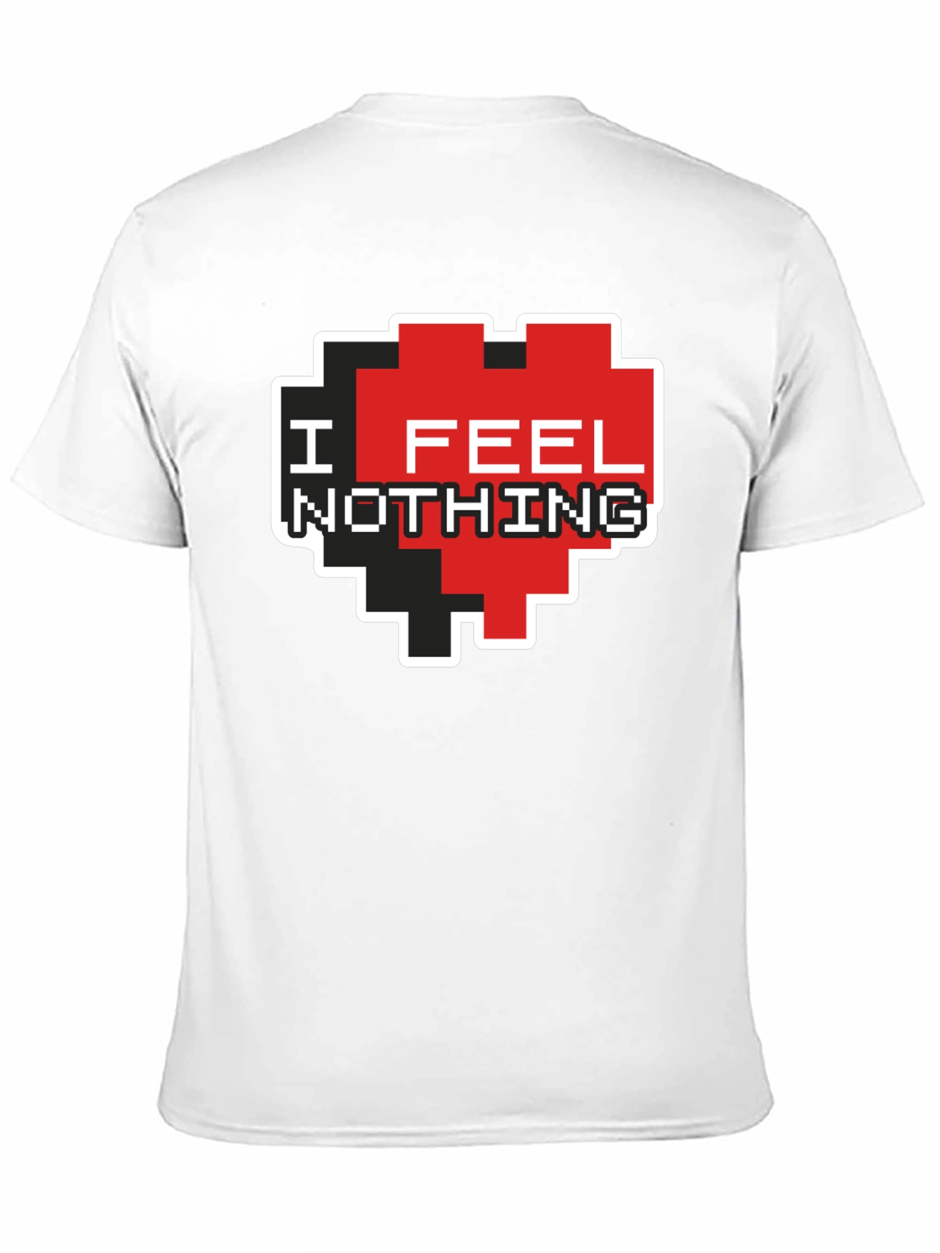 I Feel Nothing Pixel Heart T-Shirt - Black