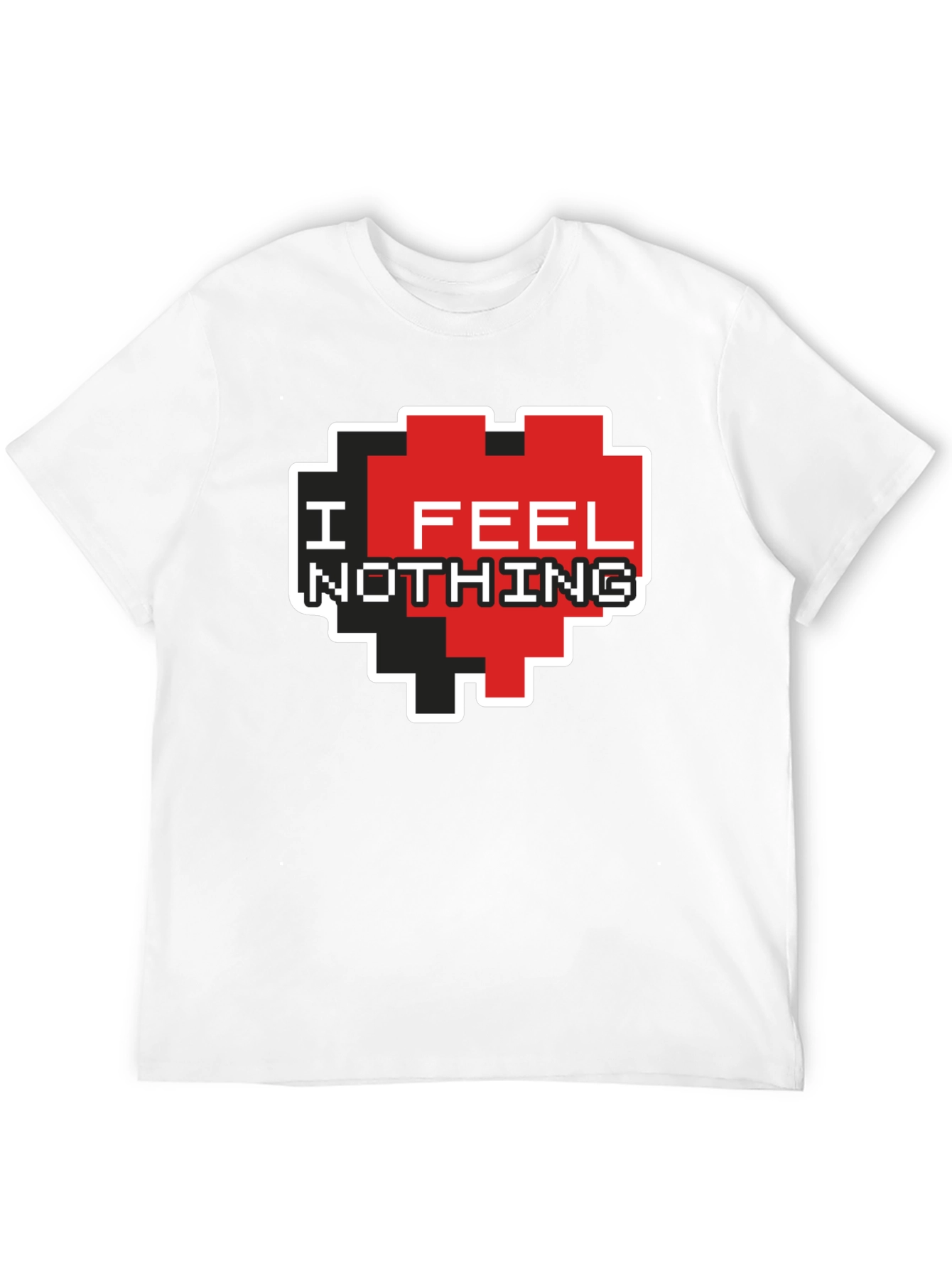 I Feel Nothing Pixel Heart T-Shirt - Black