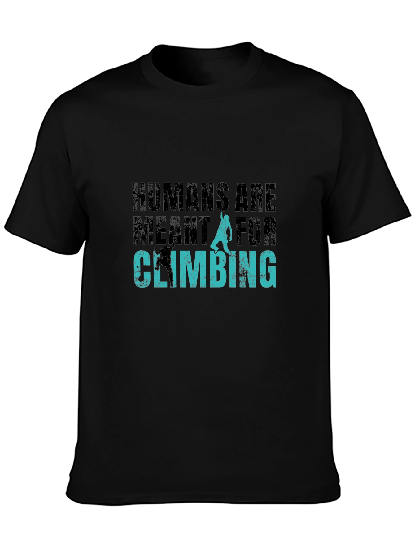 Humans Are Meant For Climbing Black Graphic Tee