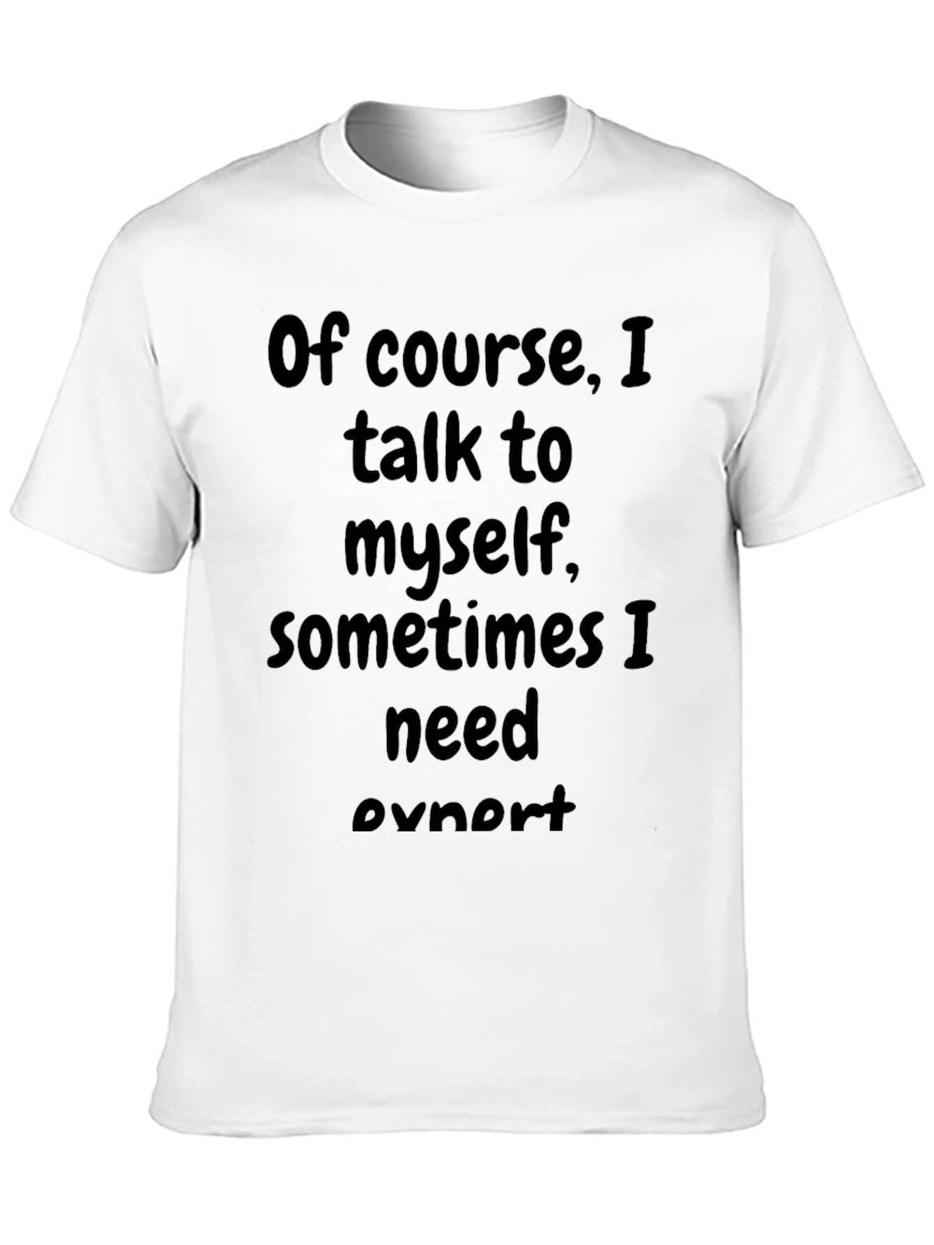 Funny Talk to Myself Black T-Shirt