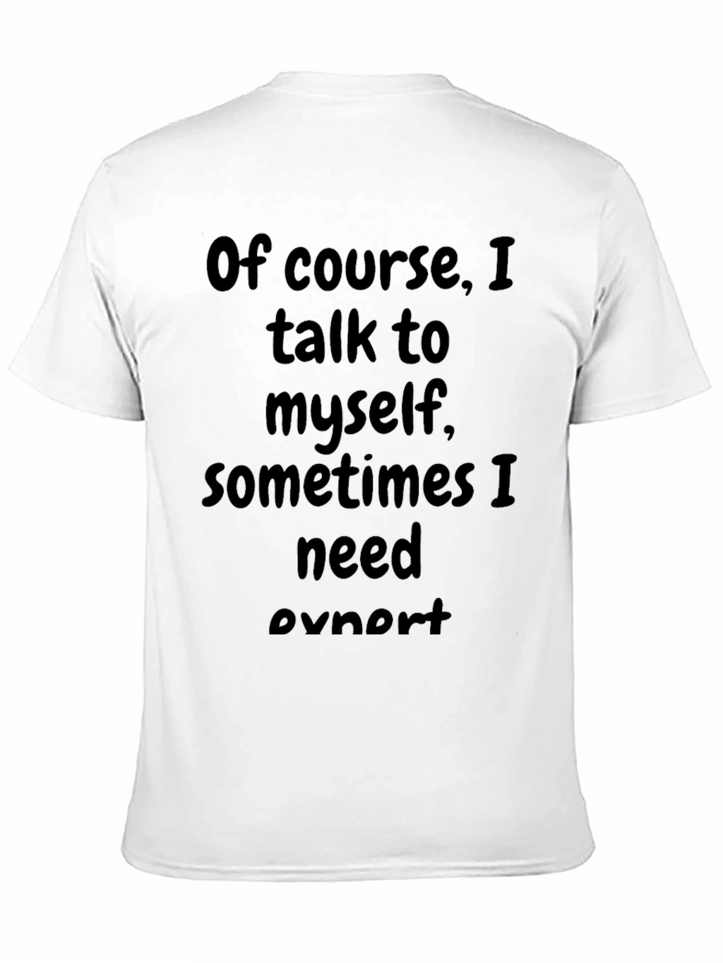 Funny Talk to Myself Black T-Shirt