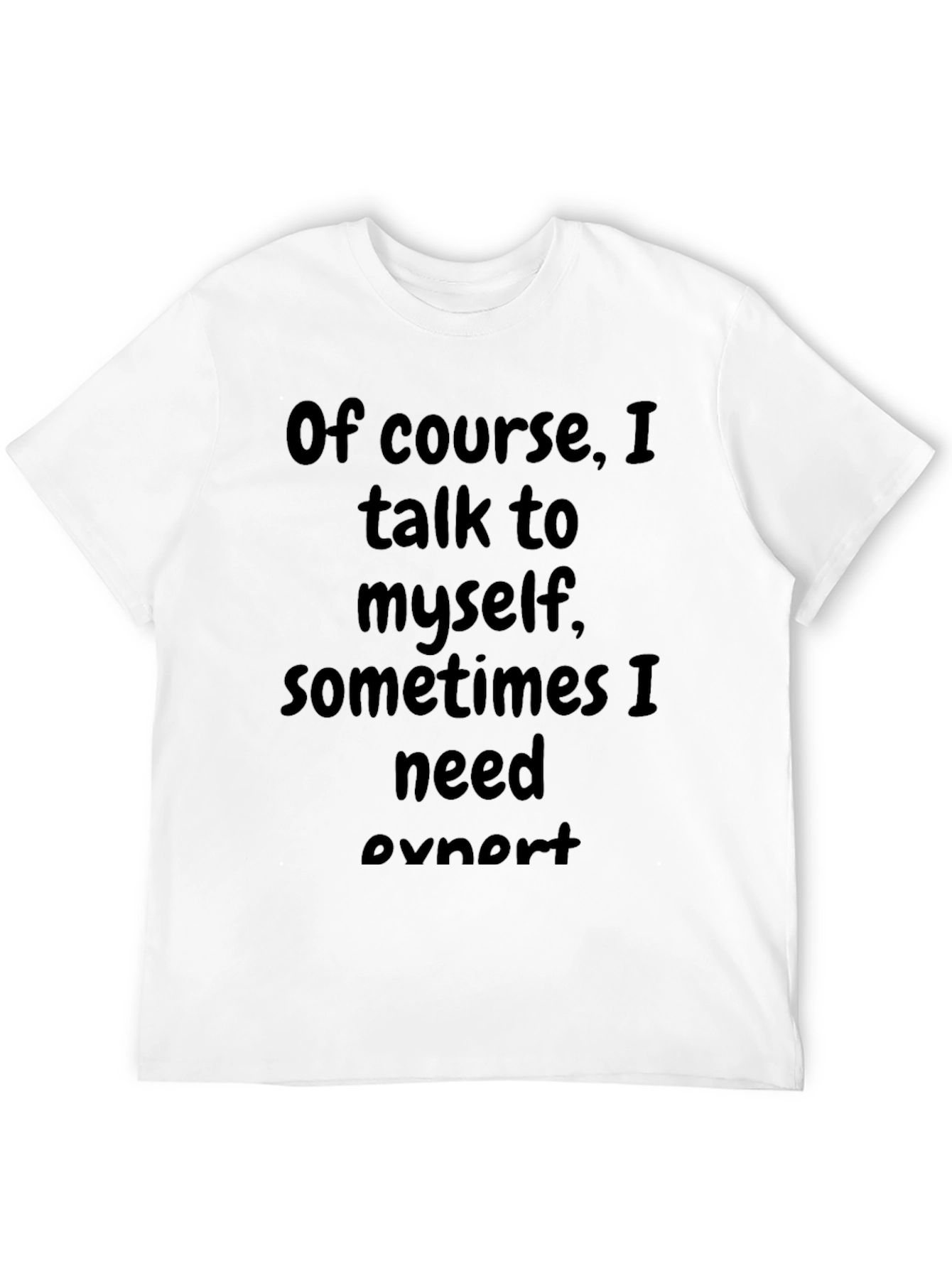 Funny Talk to Myself Black T-Shirt