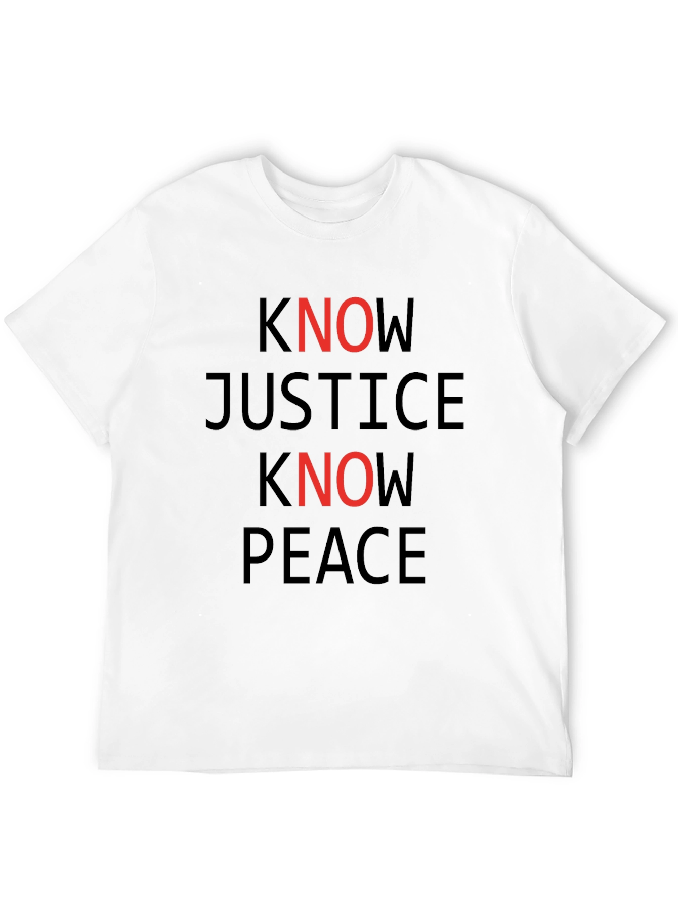 Know Justice Know Peace Graphic Tee