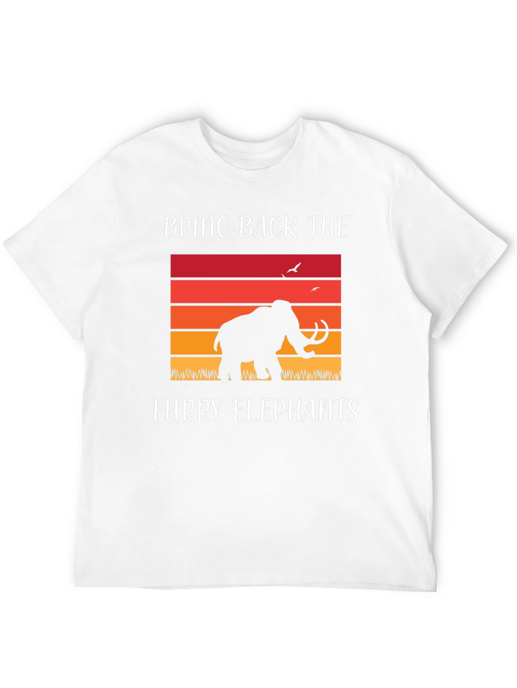 Bring Back Furry Elephants T-Shirt