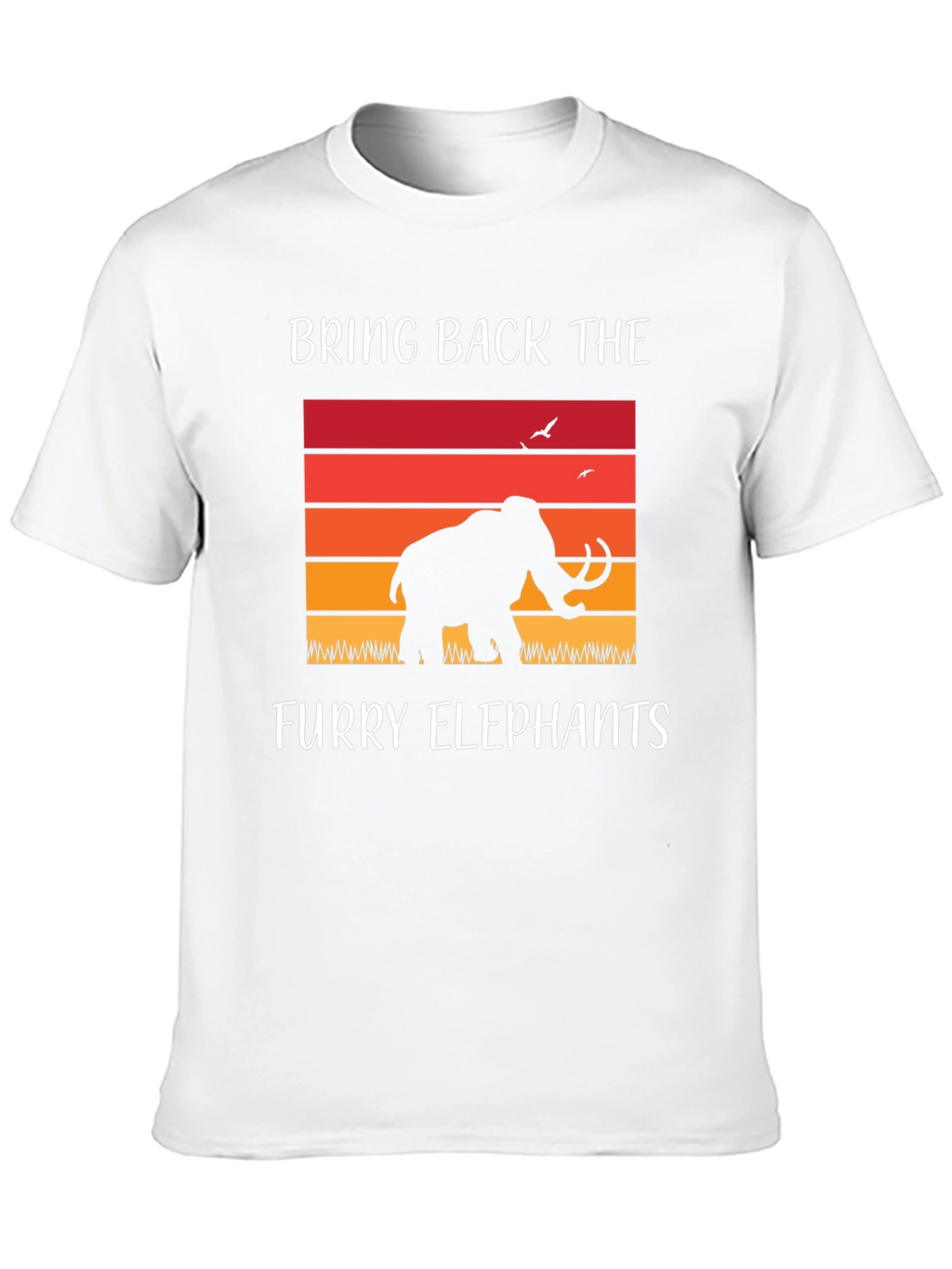 Bring Back Furry Elephants T-Shirt