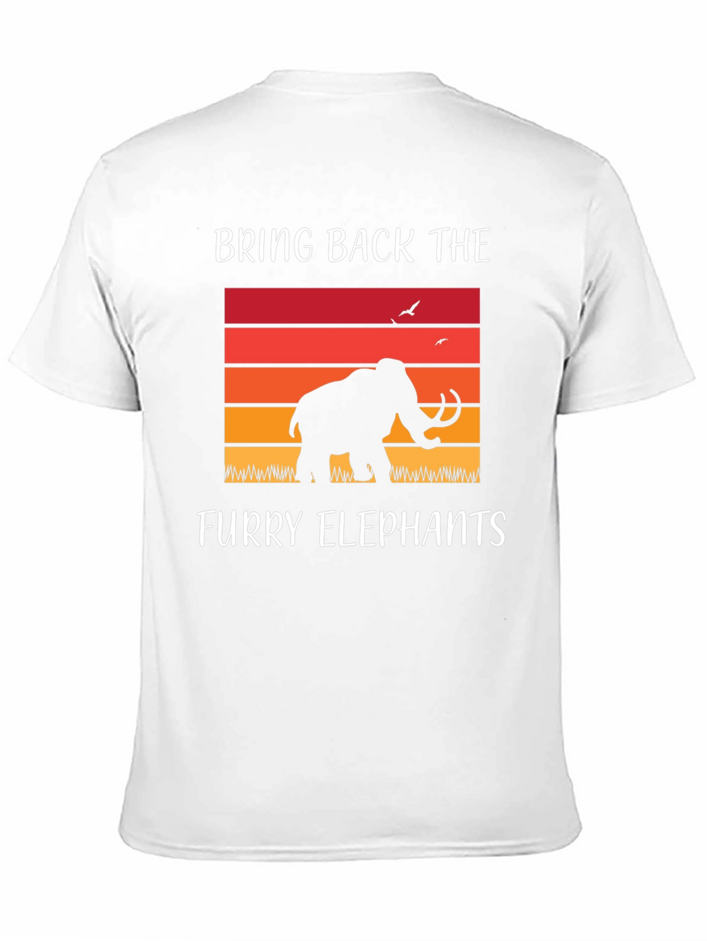 Bring Back Furry Elephants T-Shirt
