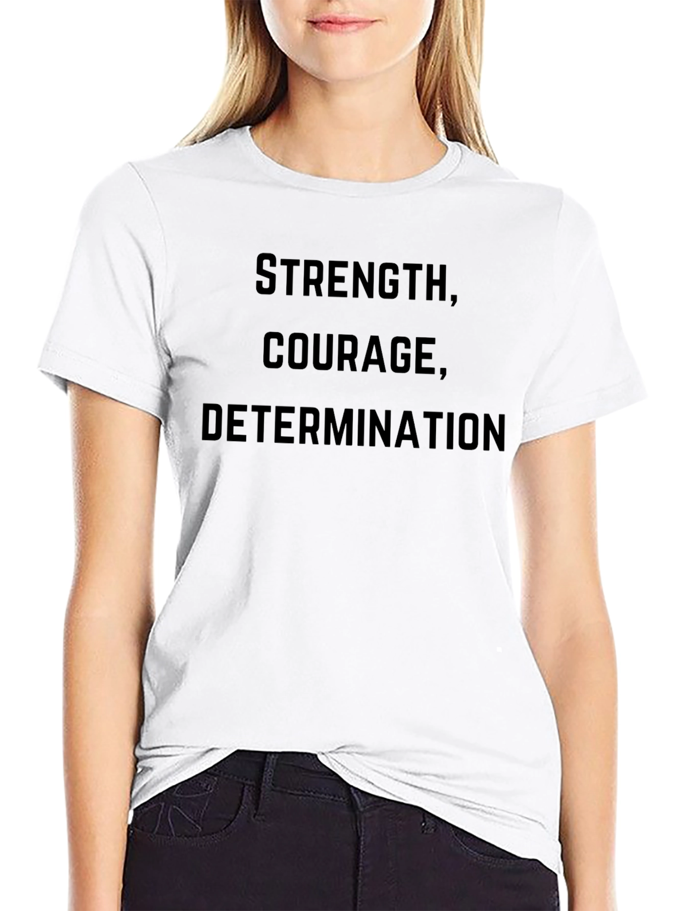 Strength Courage Determination Black T-Shirt