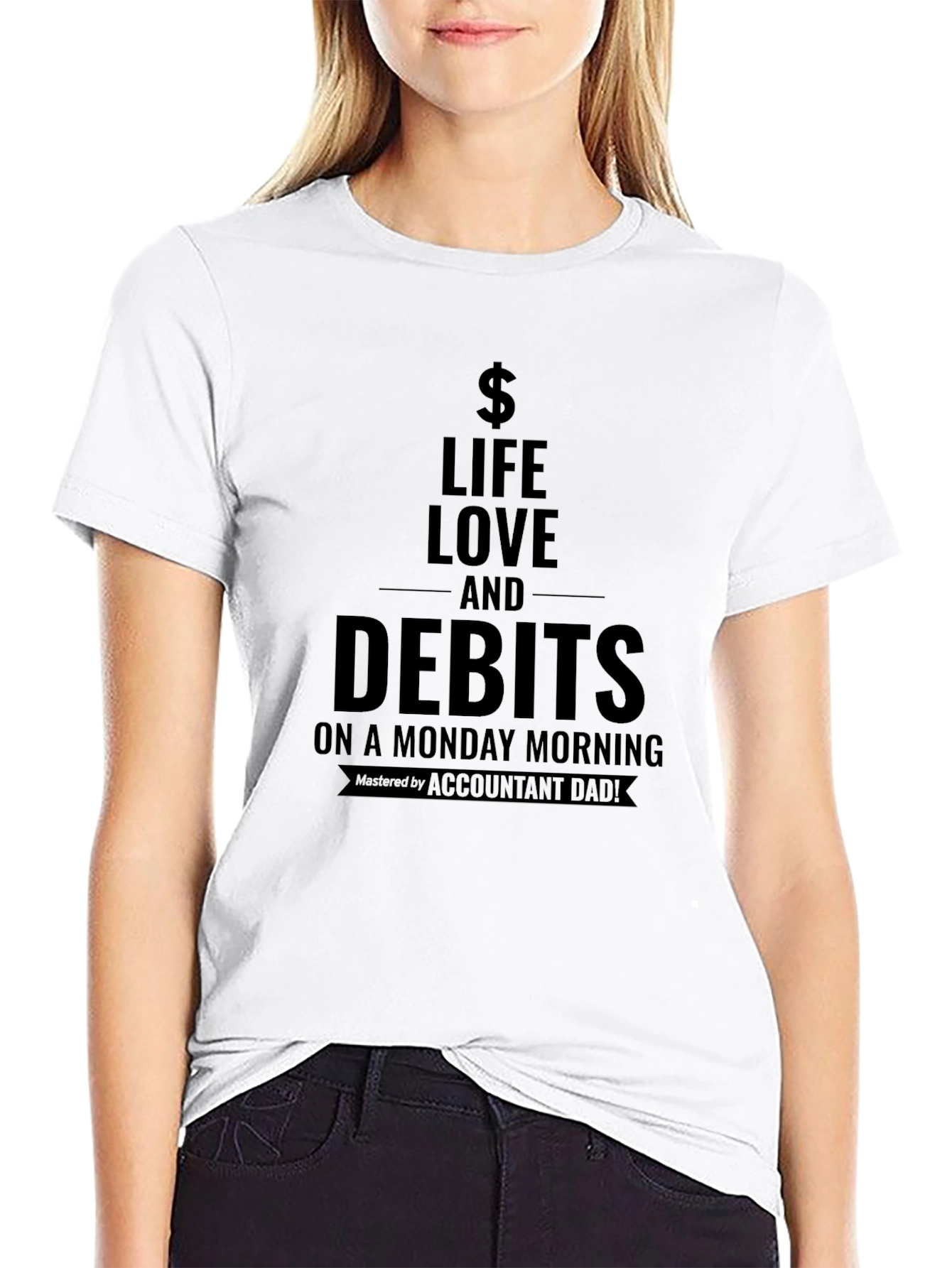 Life Love and Debits T-Shirt - Accountant Dad