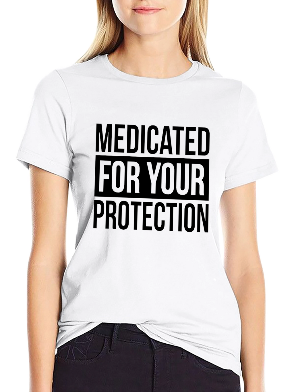 Medicated For Your Protection T-Shirt - Black