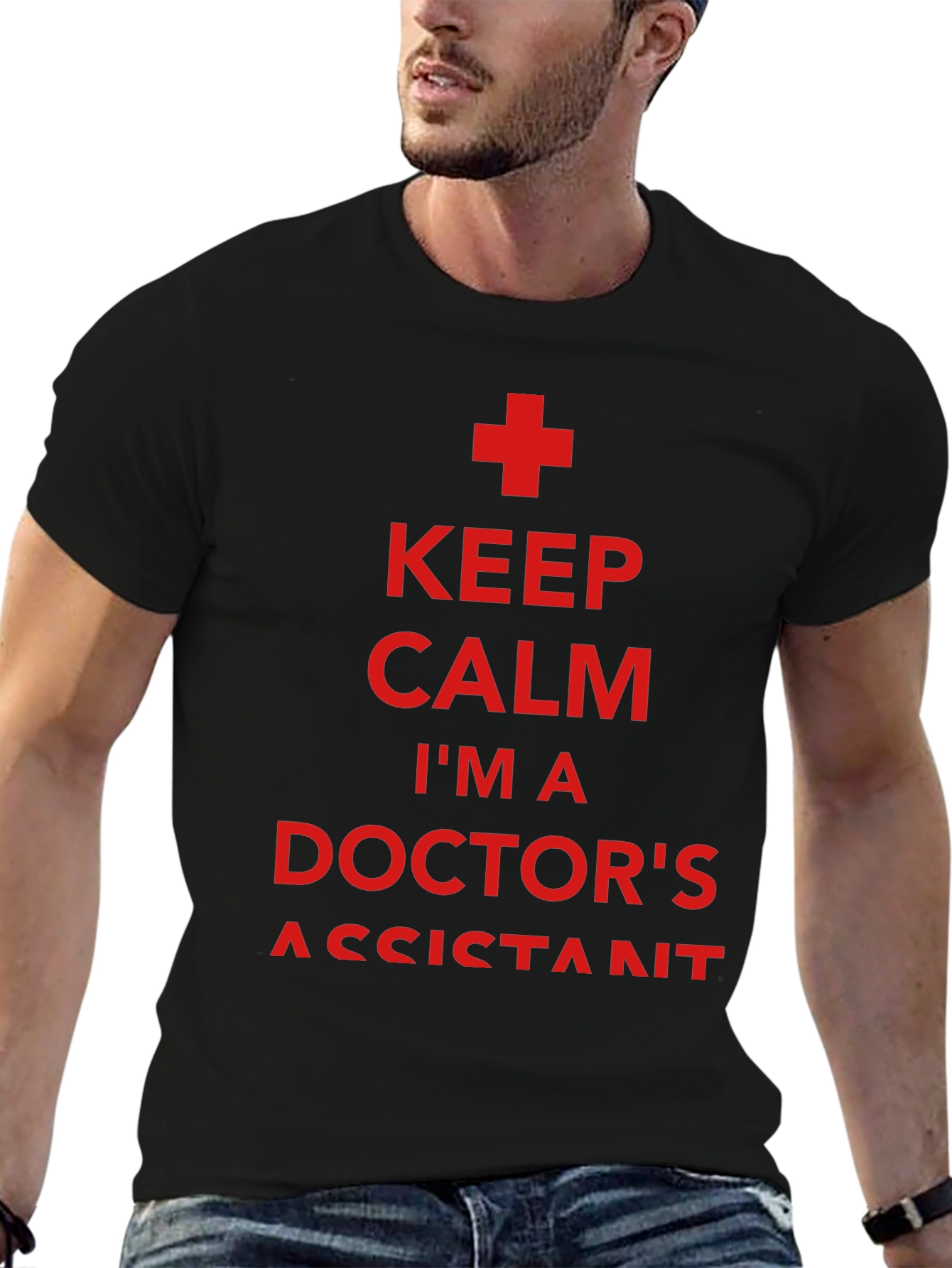 Keep Calm Doctors Assistant T-Shirt