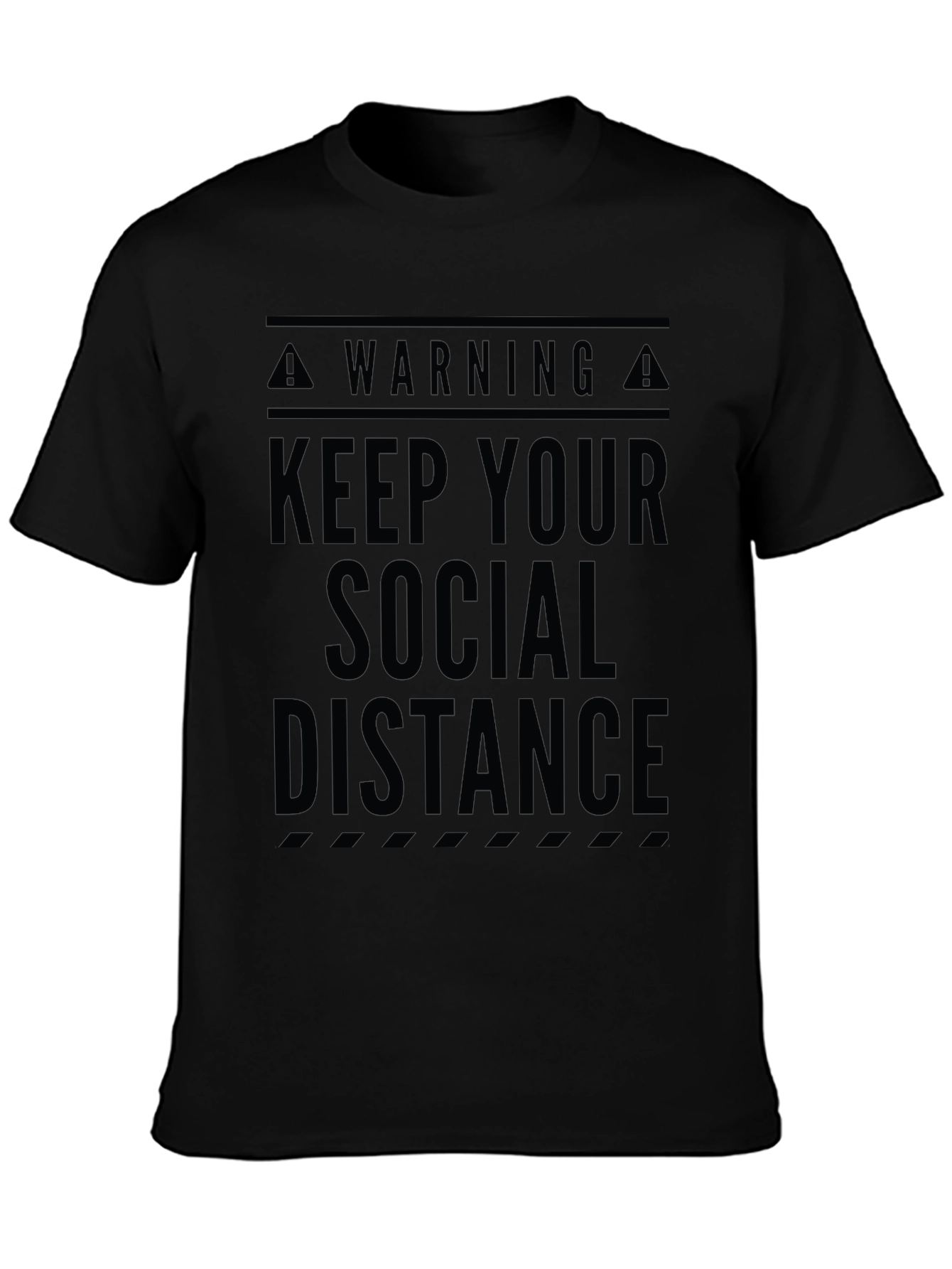 Keep Your Social Distance Graphic T-Shirt