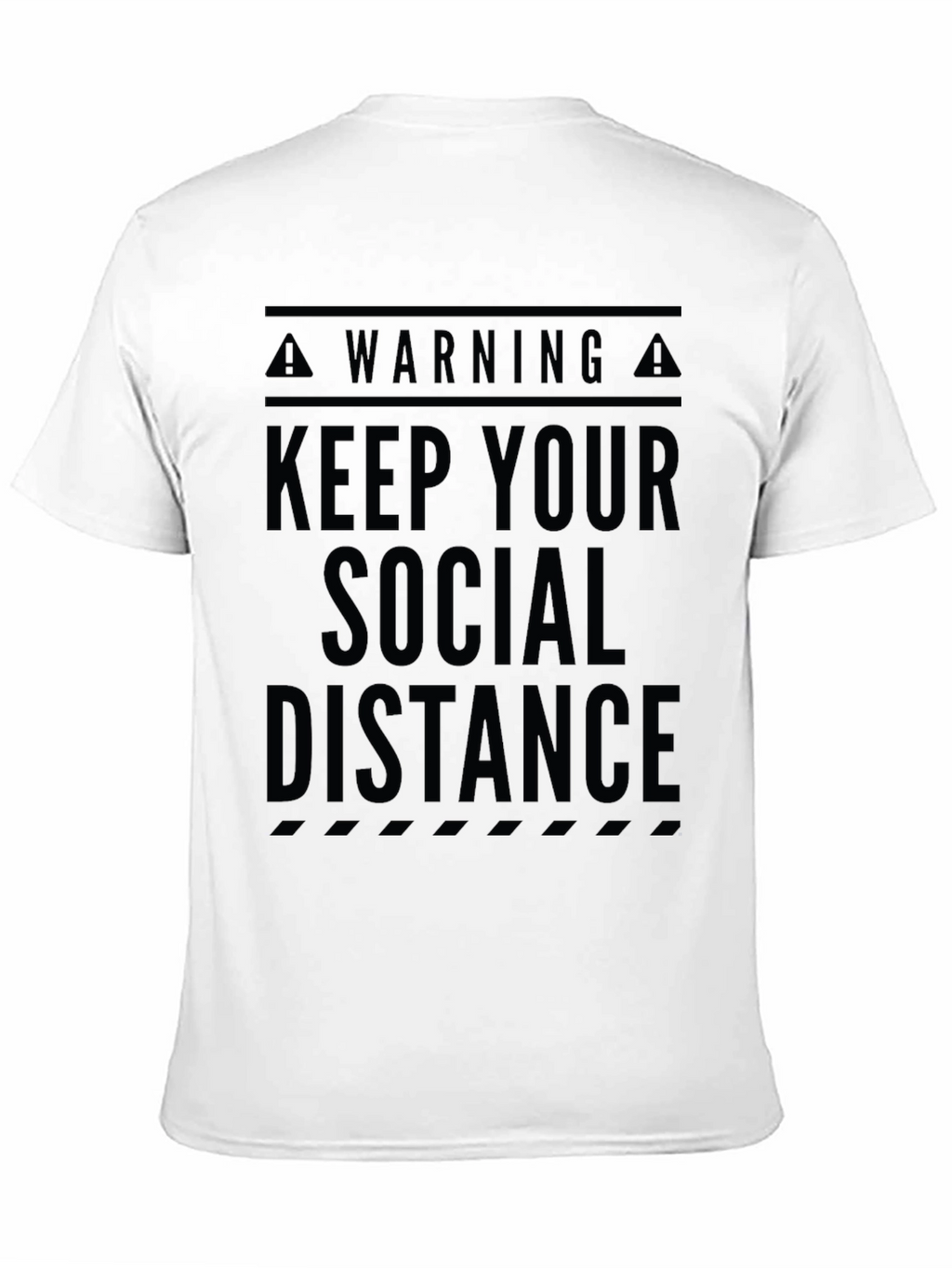 Keep Your Social Distance Graphic T-Shirt