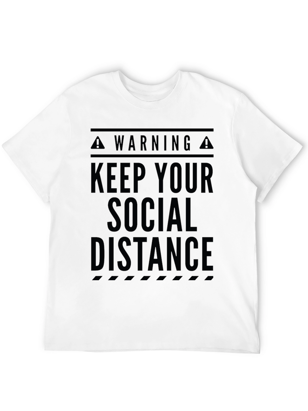 Keep Your Social Distance Graphic T-Shirt