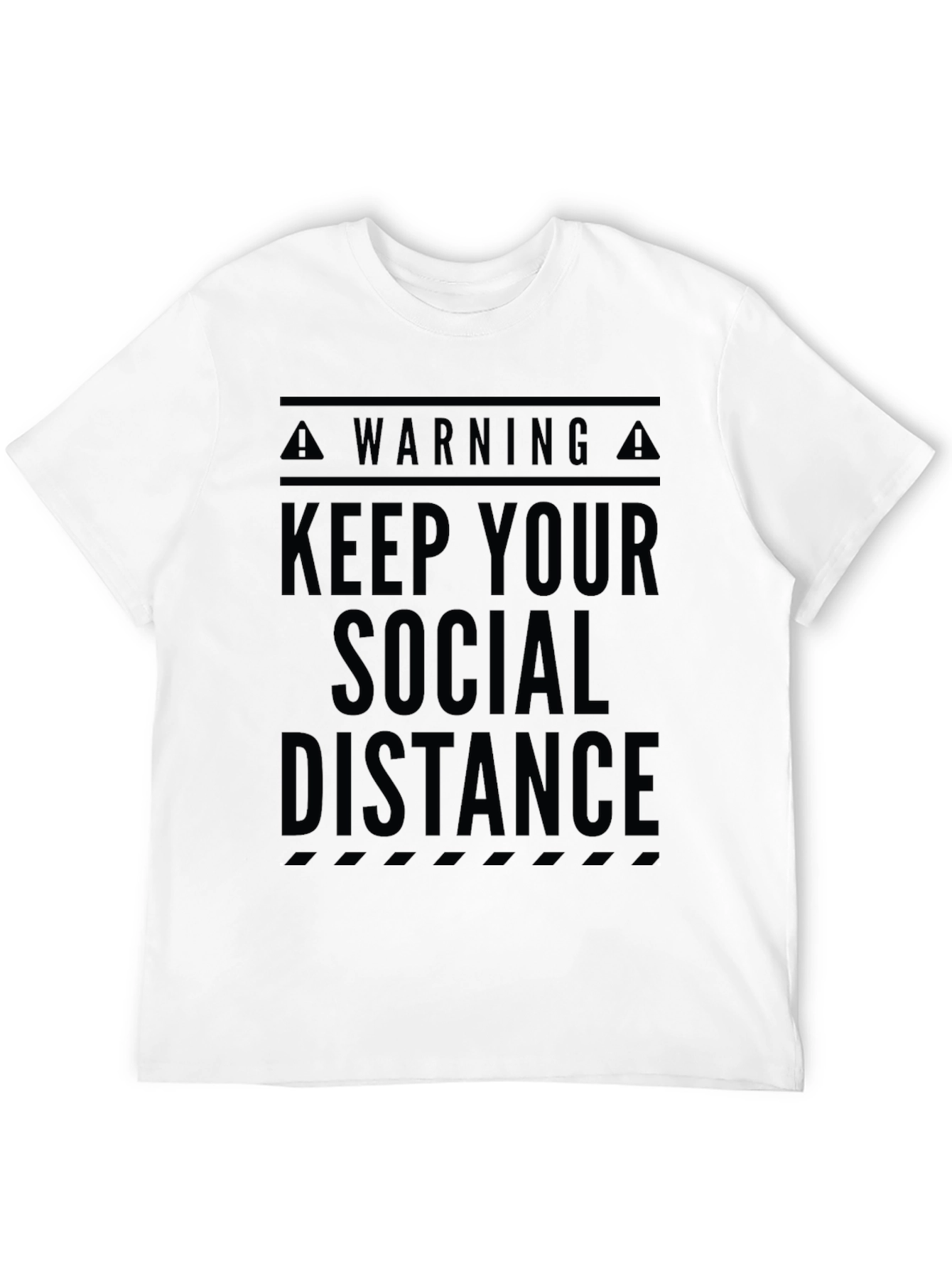 Keep Your Social Distance Graphic T-Shirt