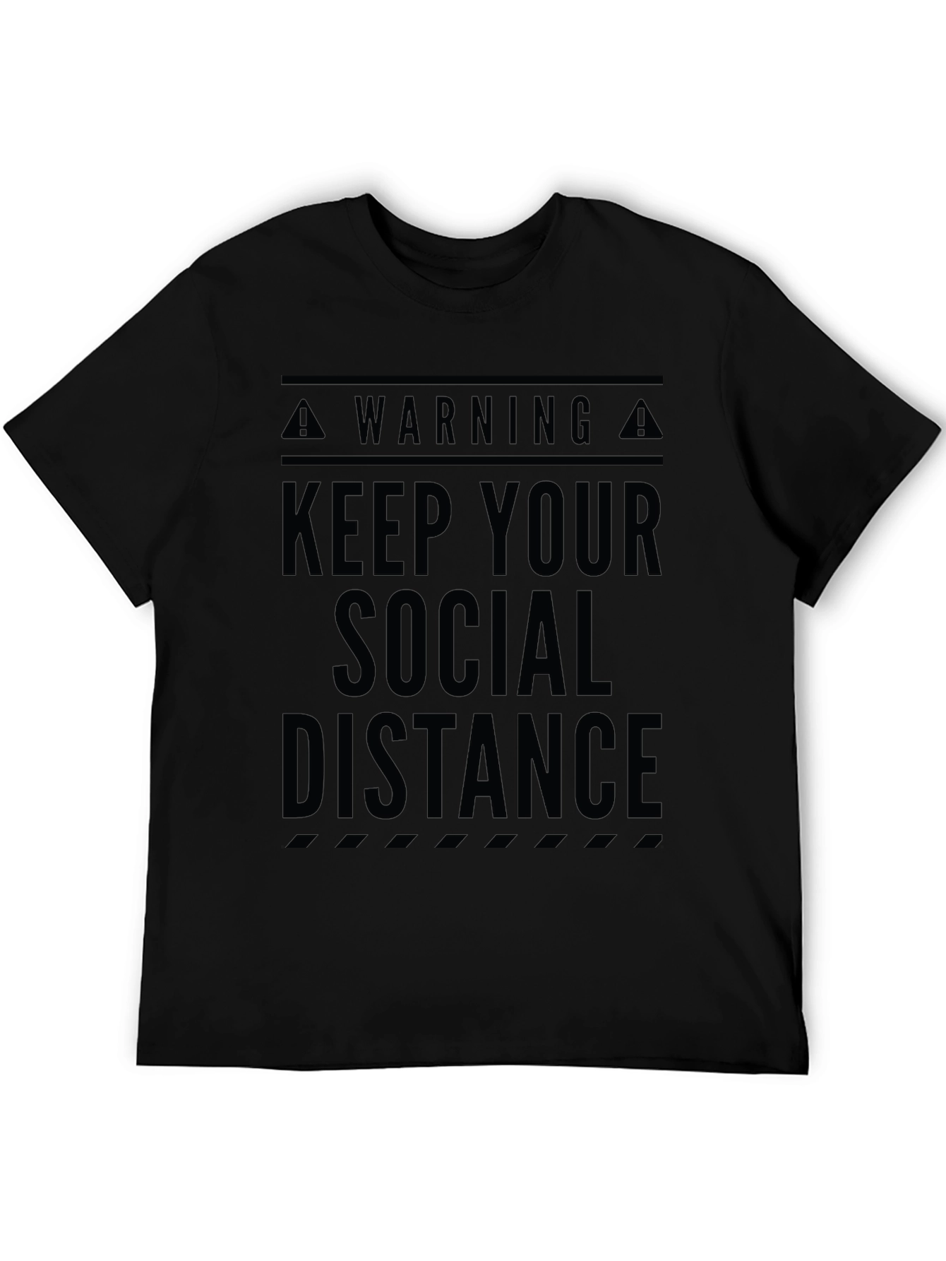 Keep Your Social Distance Graphic T-Shirt