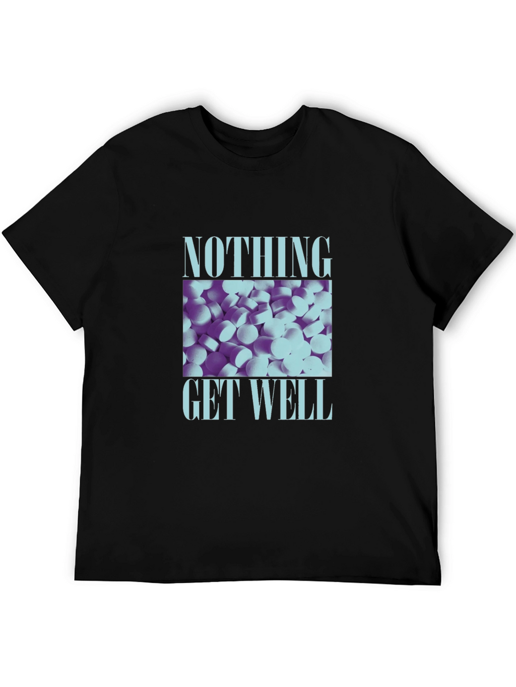Nothing Get Well Graphic Tee