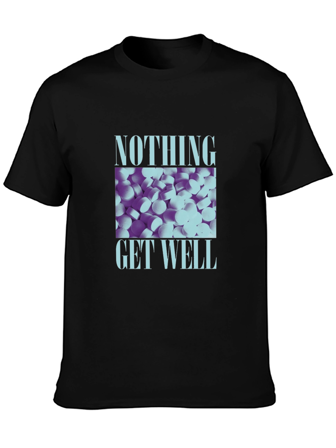 Nothing Get Well Graphic Tee