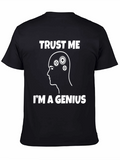 Trust Me Im A Genius T-Shirt