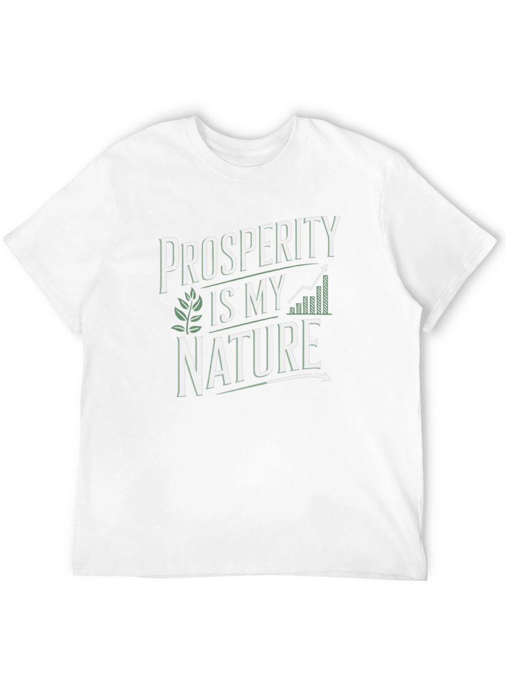 Prosperity Is My Nature Graphic Tee