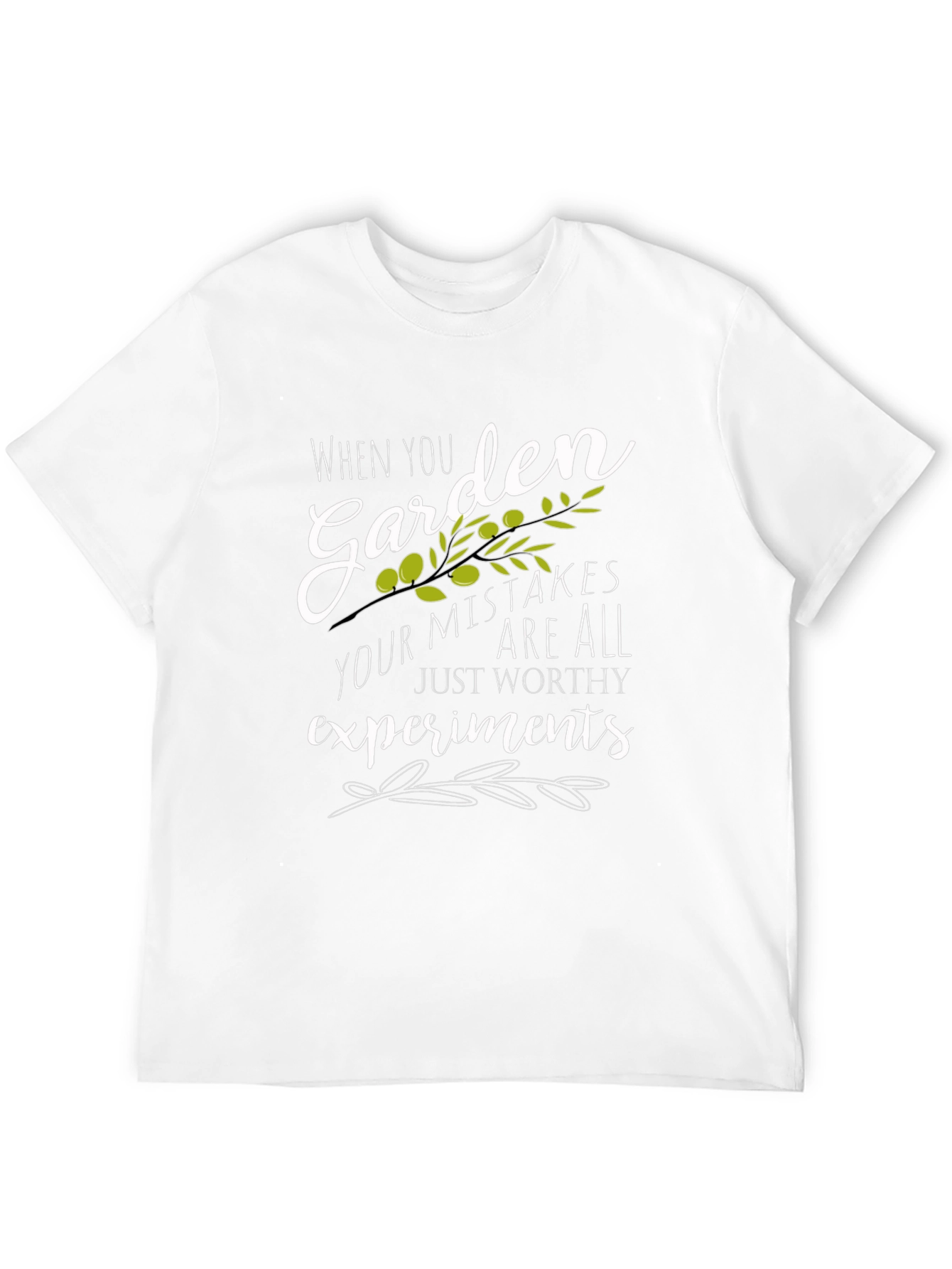 Garden Mistakes T-Shirt -  Worthy Experiments!