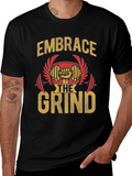 Embrace The Grind Gym T-Shirt
