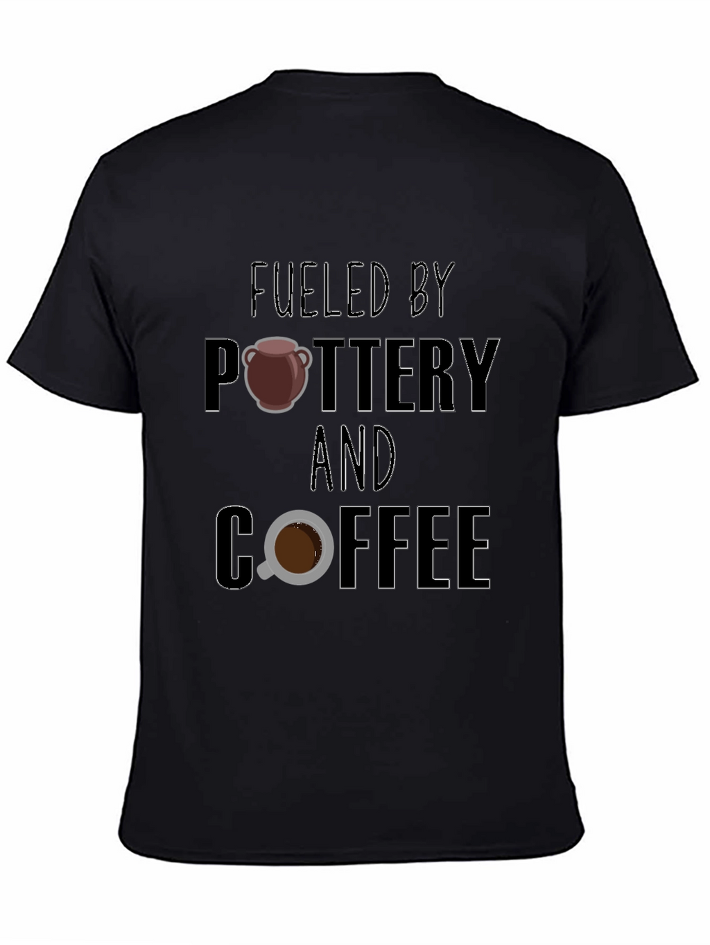 Fueled by Pottery and Coffee Graphic Tee
