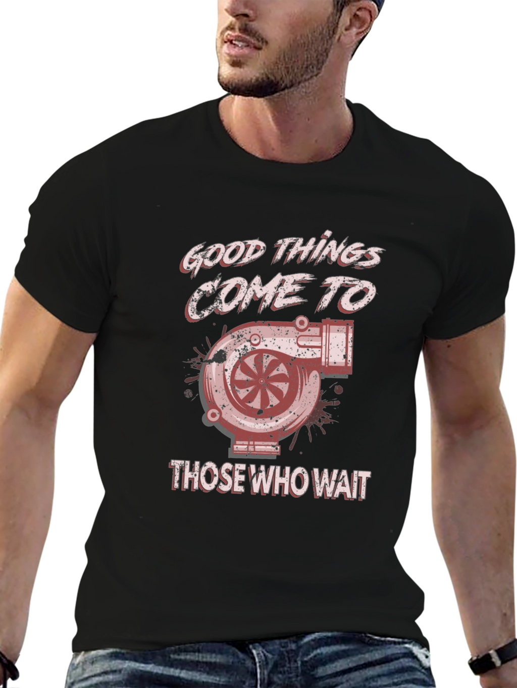 Good Things Come Turbo T-Shirt - Car Enthusiast Tee
