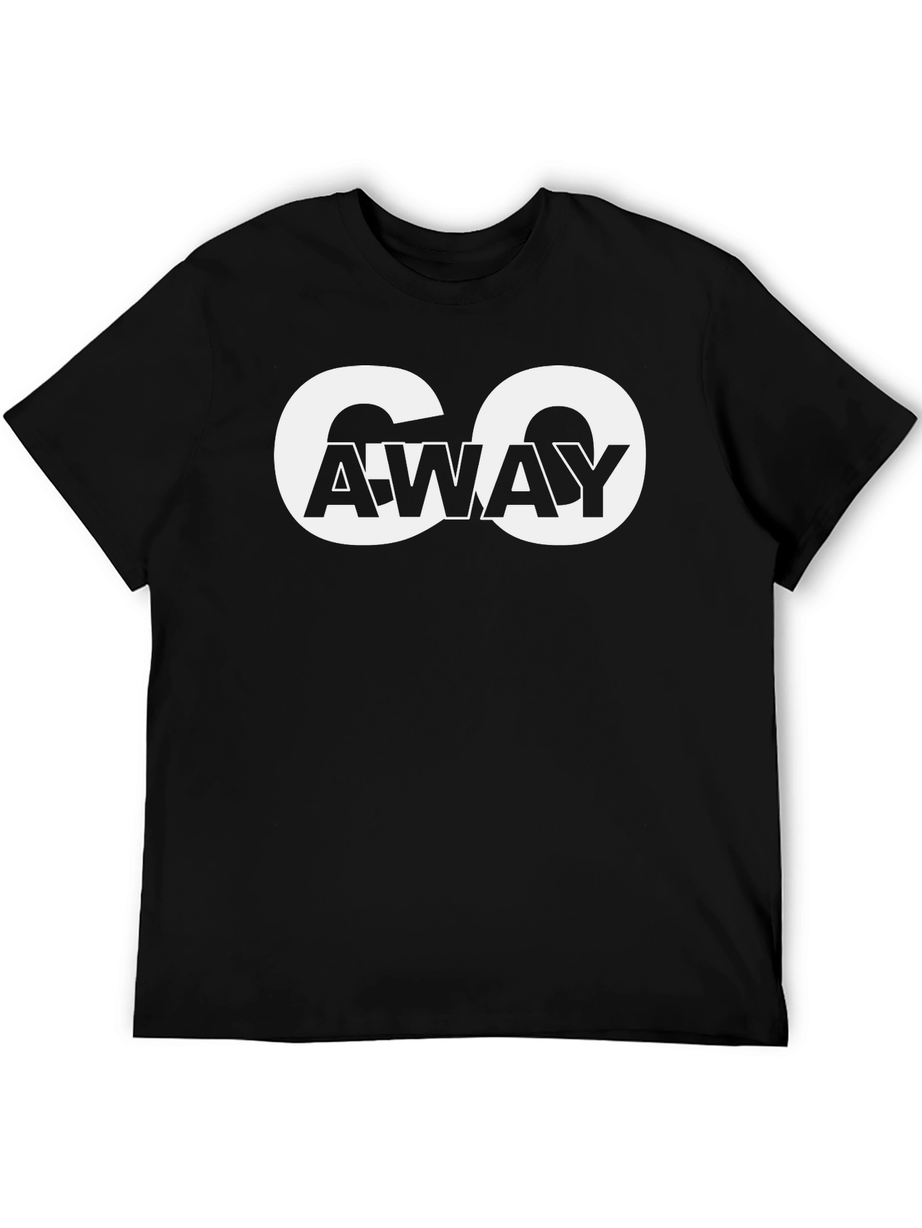 Go Away Graphic Tee - Bold Statement T-Shirt