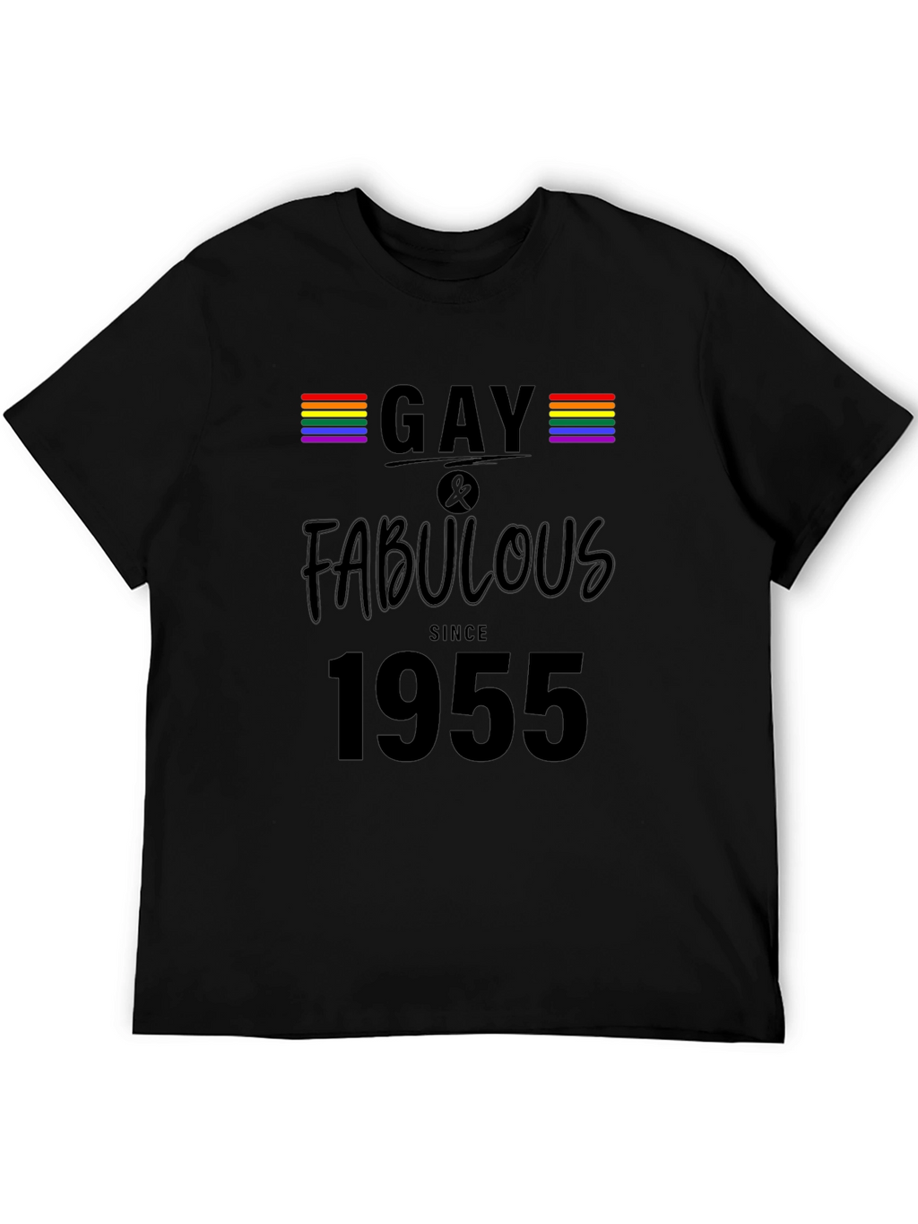 Gay & Fabulous Since 1955 T-Shirt LGBTQ Pride