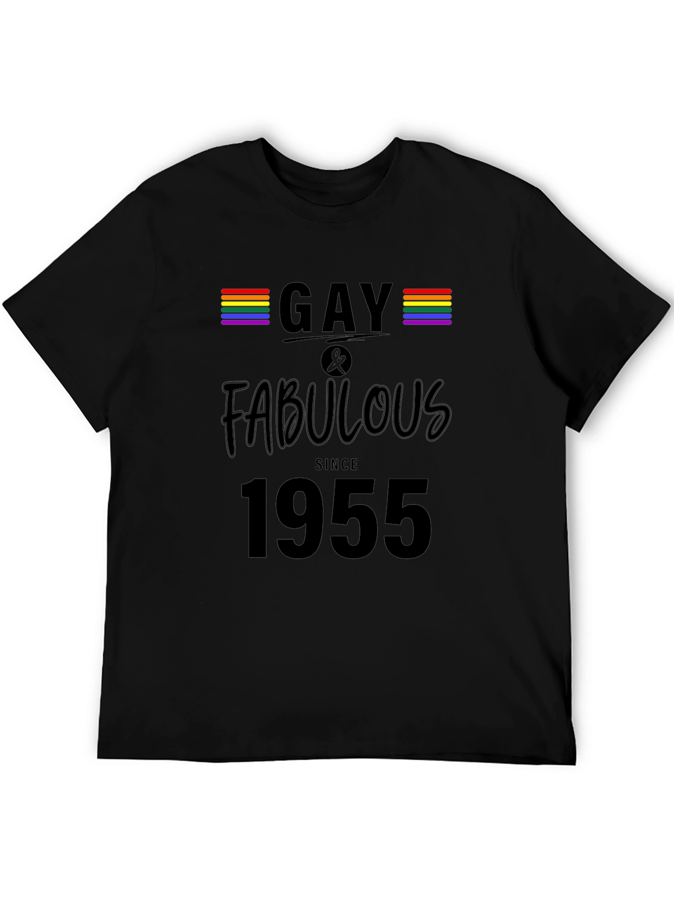 Gay & Fabulous Since 1955 T-Shirt LGBTQ Pride